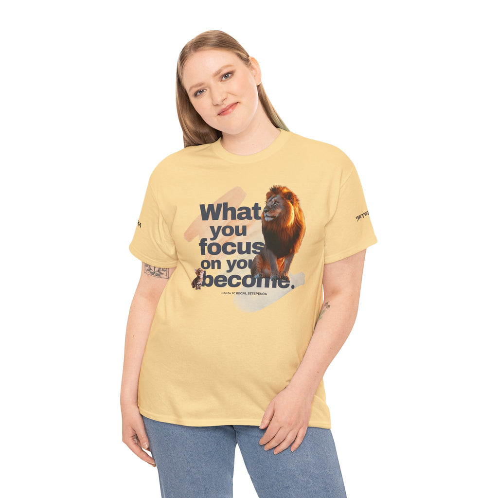 What You Focus On You Become Unisex Heavy Cotton Tee