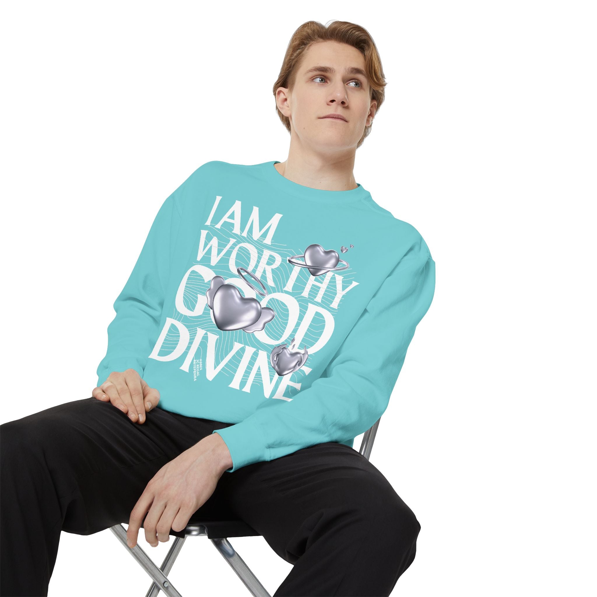 I AM WORTHY GOOD DIVINE Unisex Garment-Dyed Sweatshirt