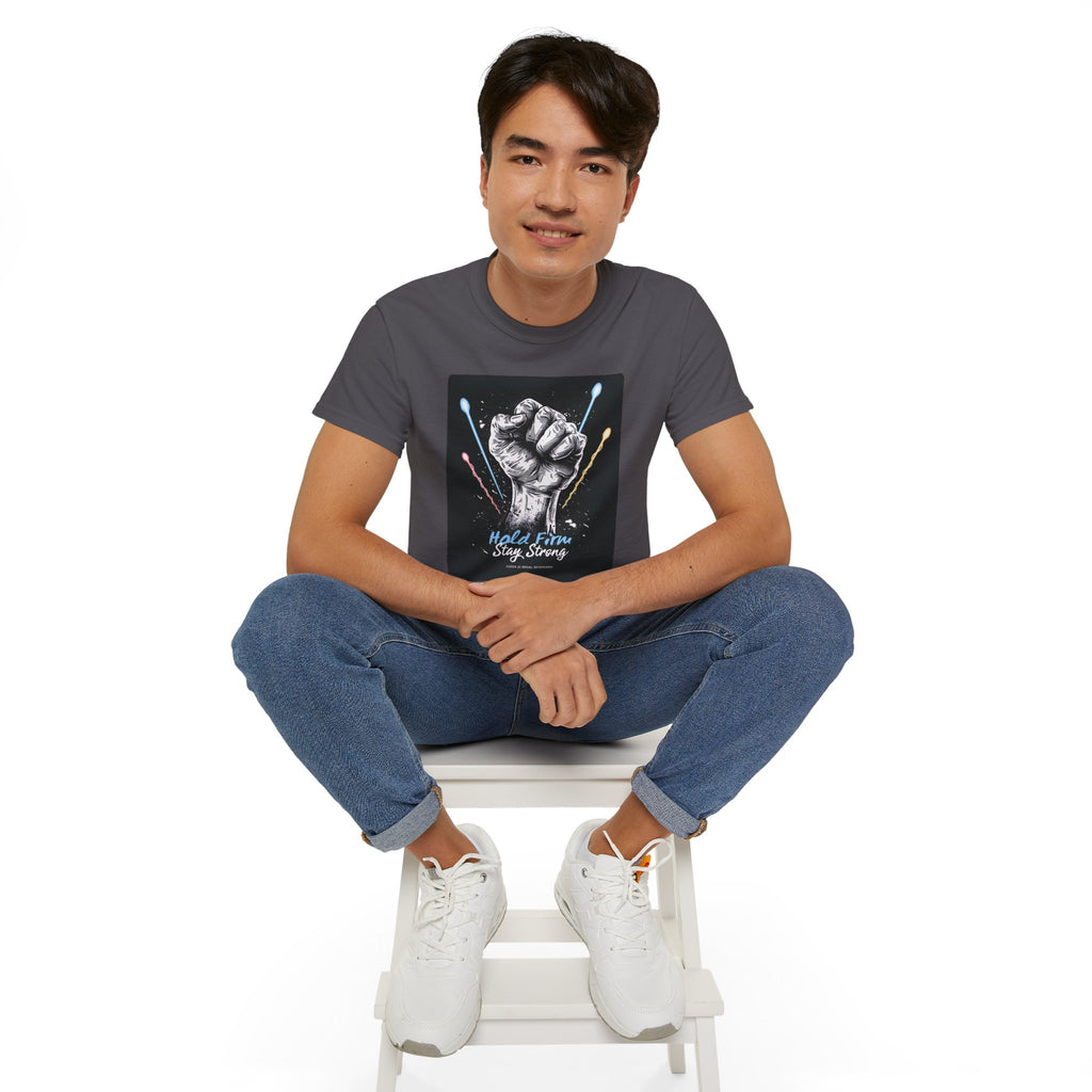 Hold Firm Stay Strong Unisex Ultra Cotton Tee