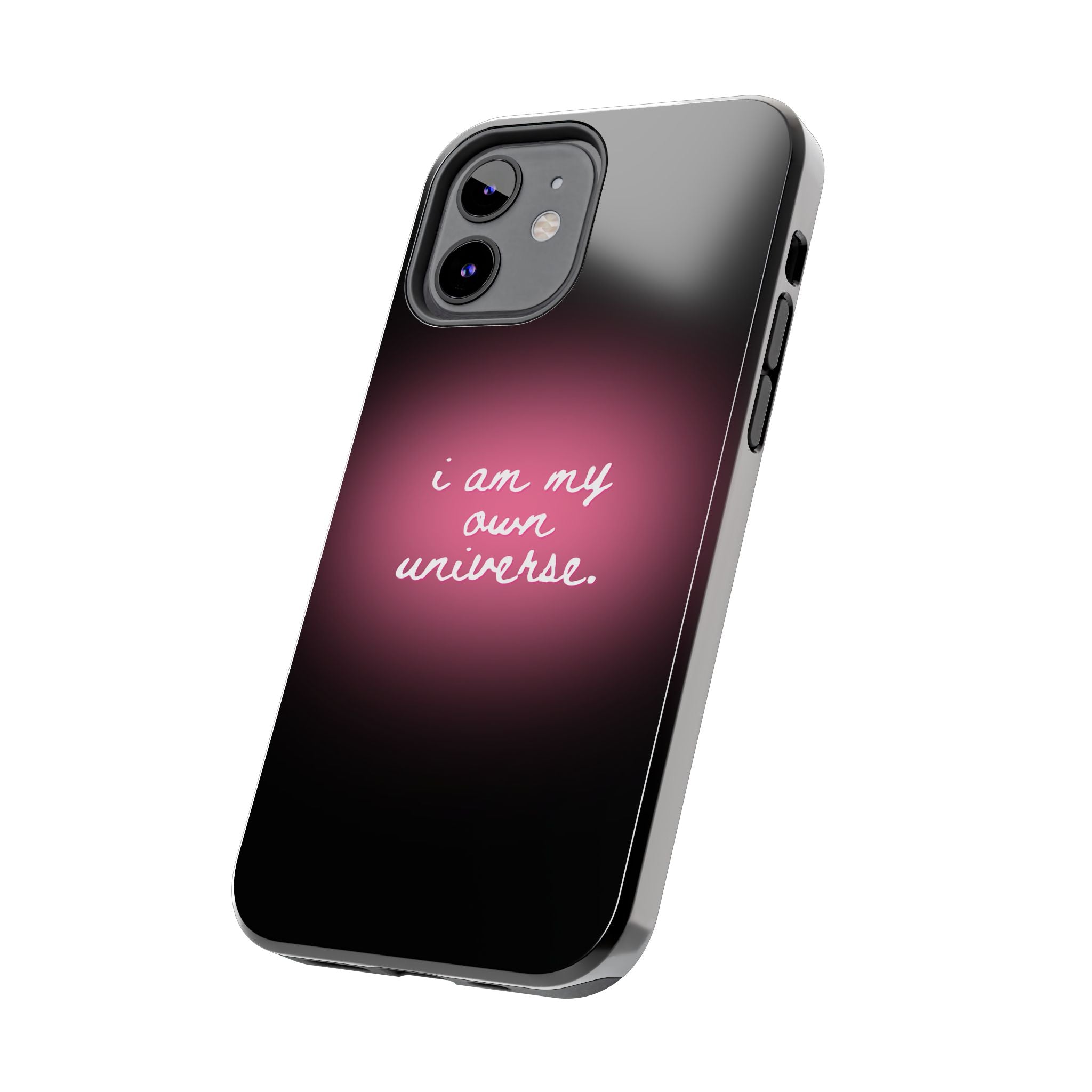 I Am My Own Universe — Pink Glow Protective Cover Tough Phone Case