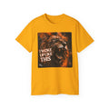 I Woke Up Like This (Roaring Edition 1) Unisex Ultra Cotton Tee SETEPENRA T-Shirt.