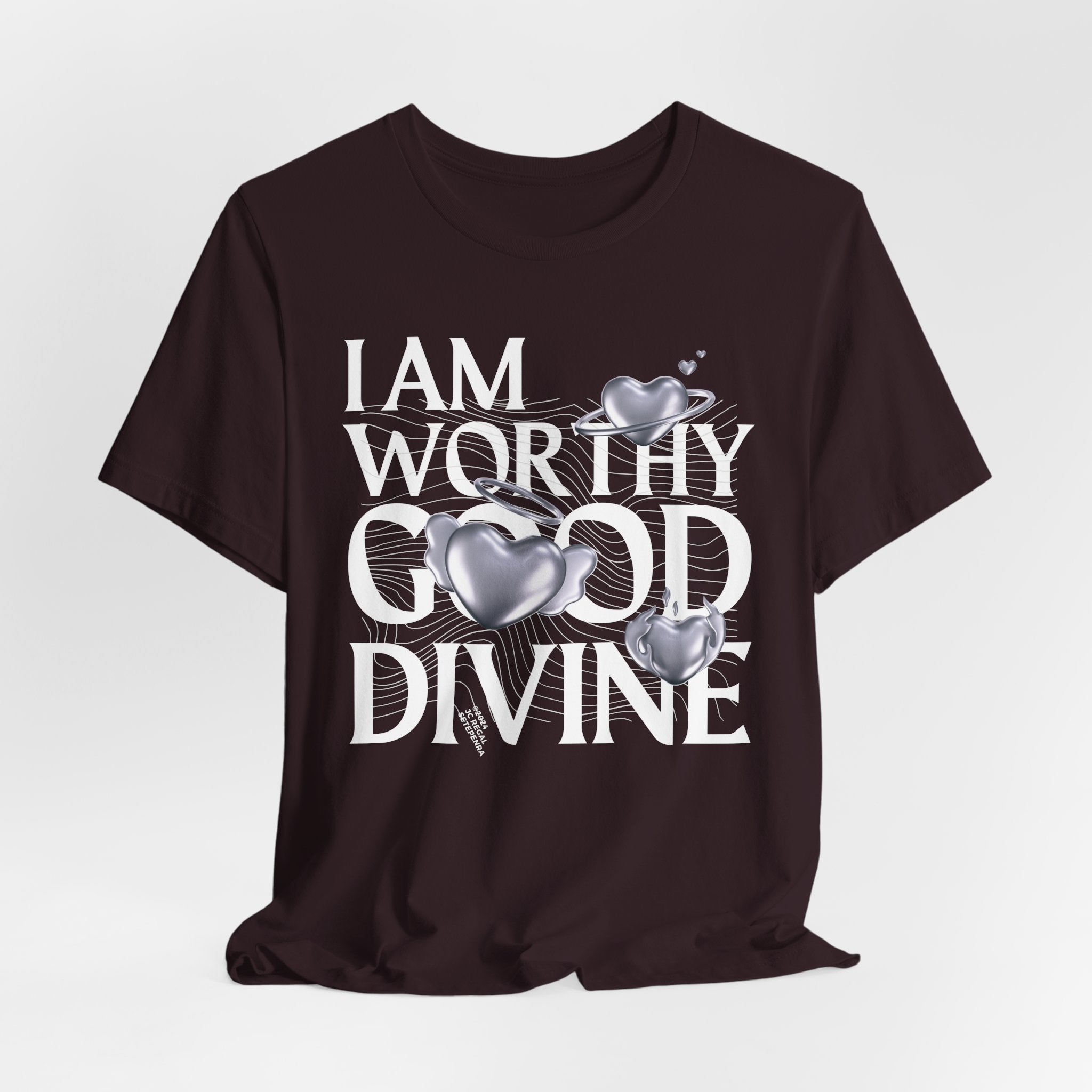 I AM WORTHY GOOD DIVINE Unisex Jersey Short Sleeve Tee