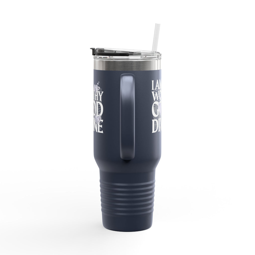 I AM WORTHY GOOD DIVINE Insulated Travel Mug, 40oz