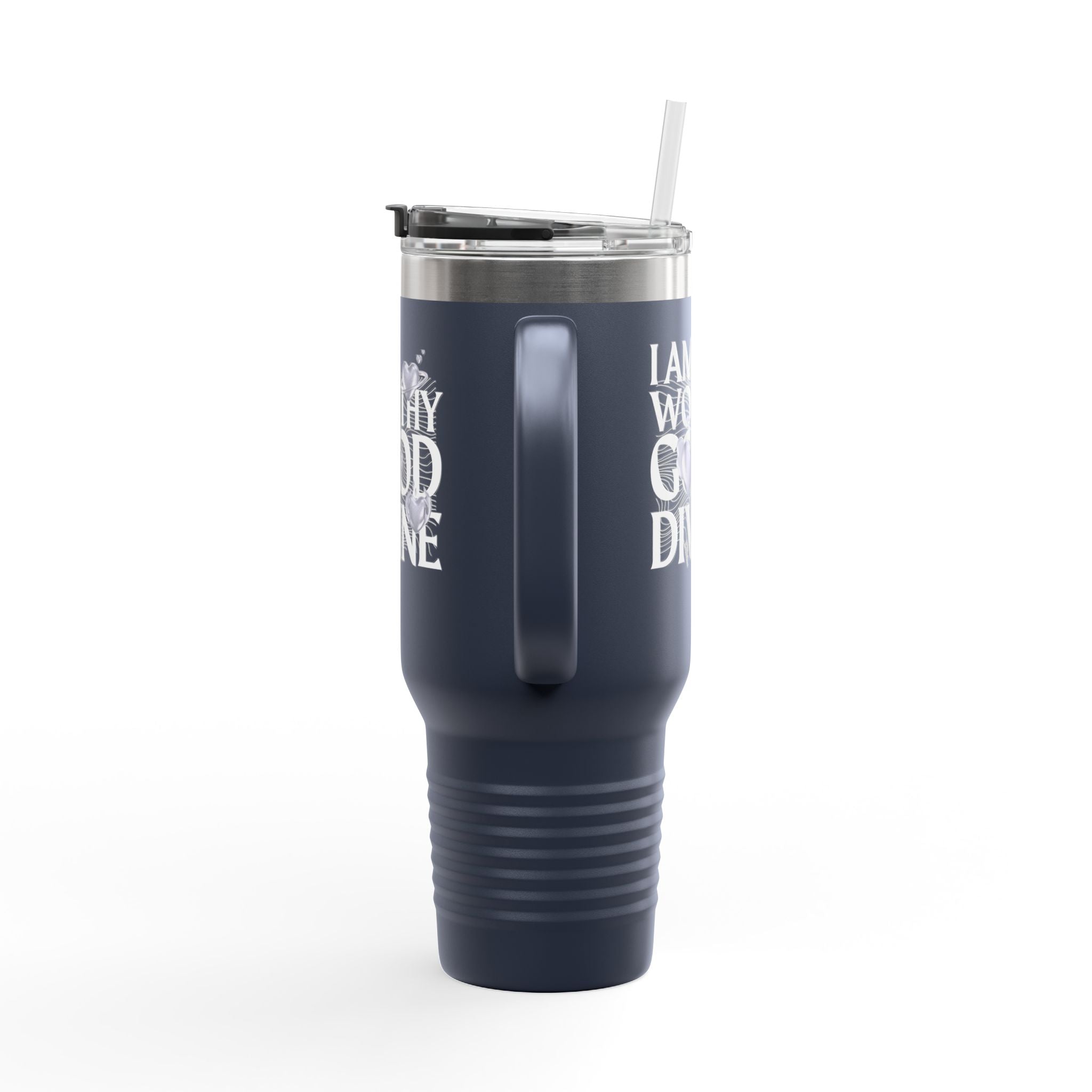 I AM WORTHY GOOD DIVINE Insulated Travel Mug, 40oz