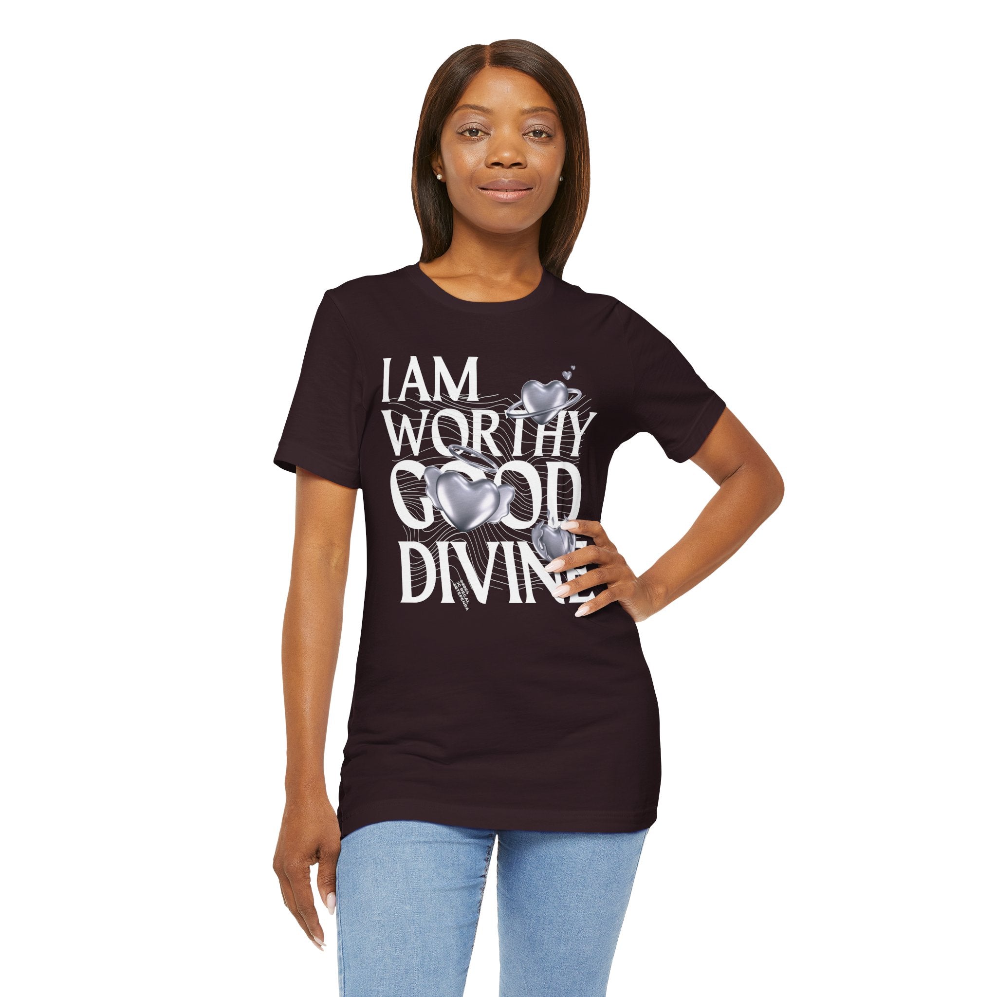 I AM WORTHY GOOD DIVINE Unisex Jersey Short Sleeve Tee