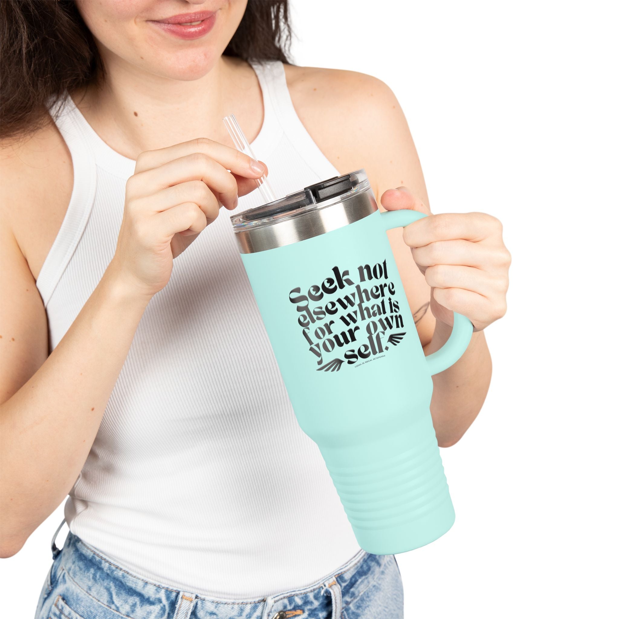 Seek Not Elsewhere Insulated Travel Mug, 40oz