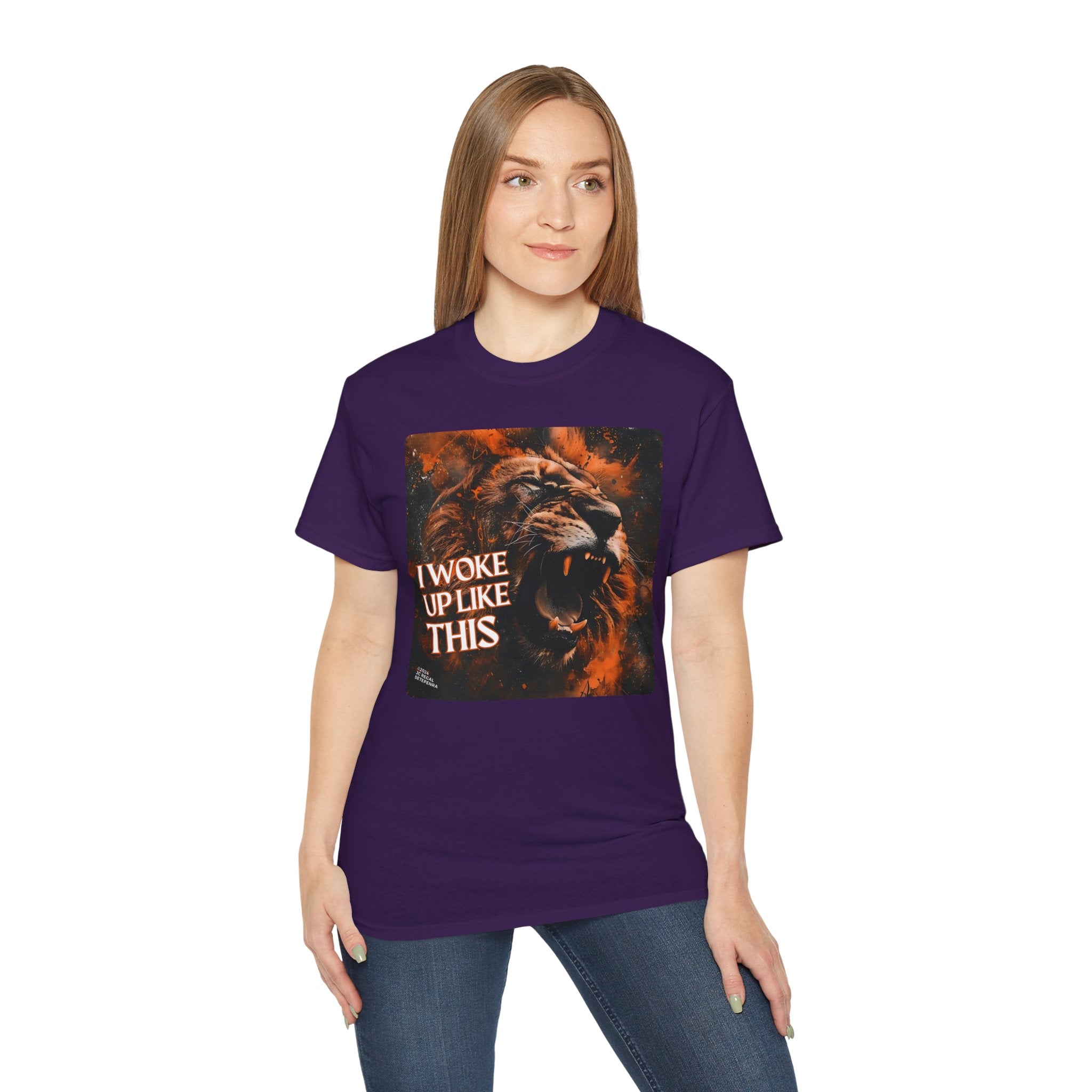 I Woke Up Like This (Roaring Edition 1) Unisex Ultra Cotton Tee