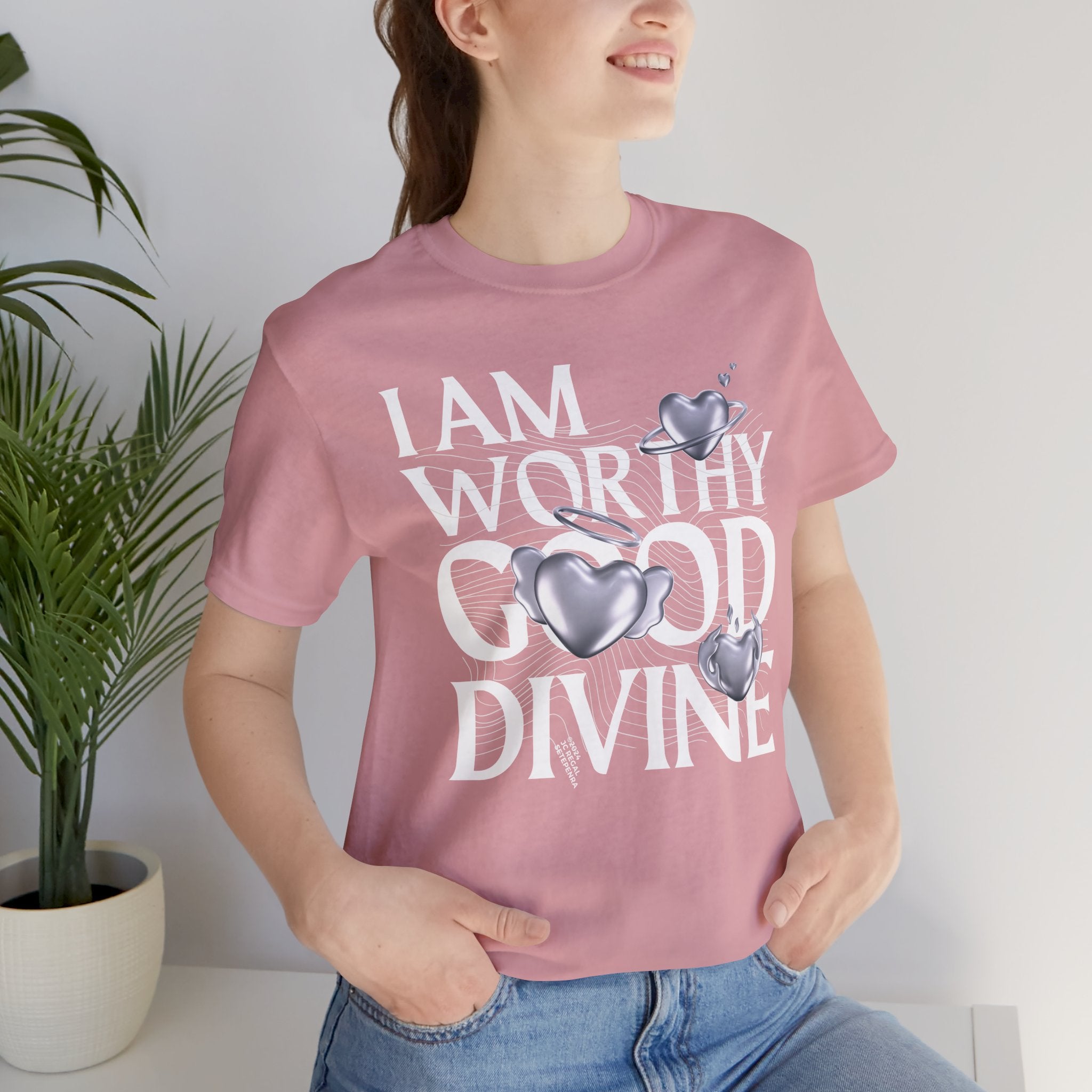 I AM WORTHY GOOD DIVINE Unisex Jersey Short Sleeve Tee