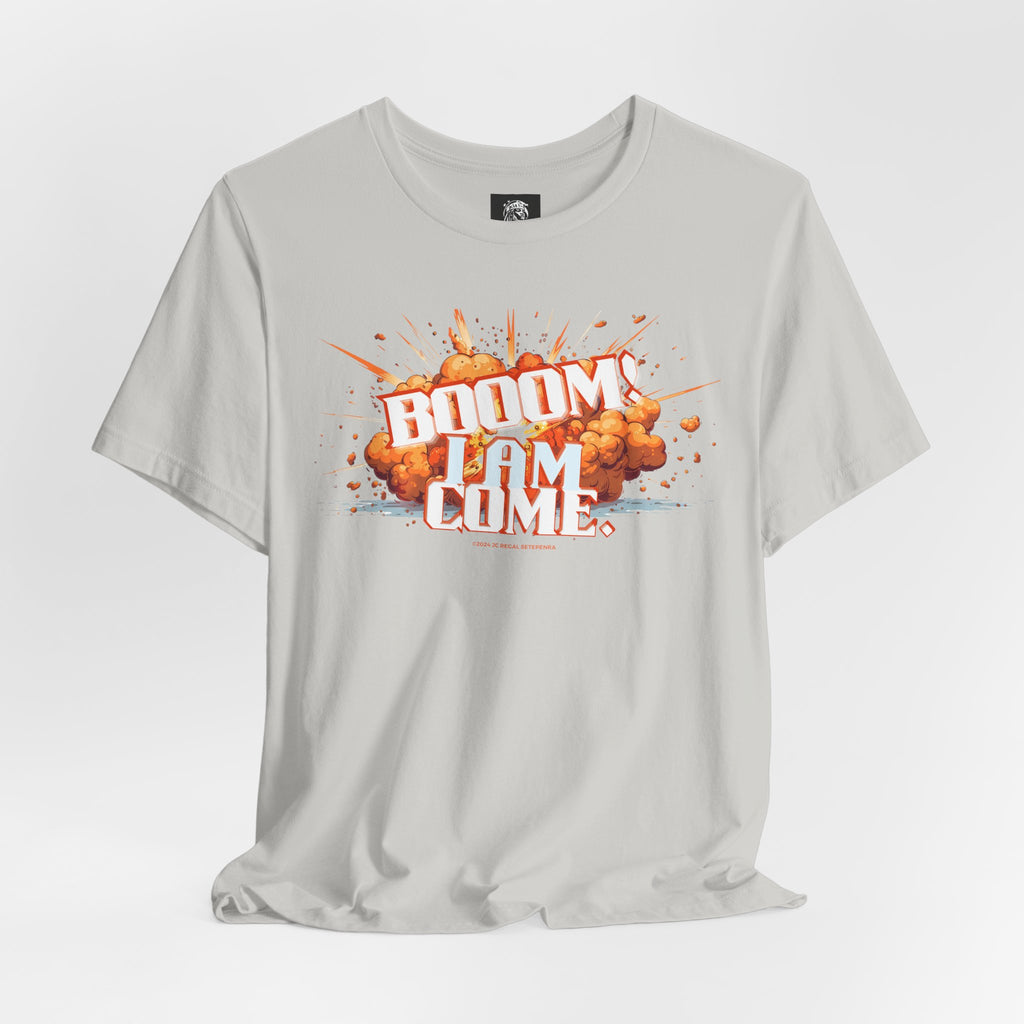 BOOOM! I AM COME Unisex Jersey Short Sleeve Tee