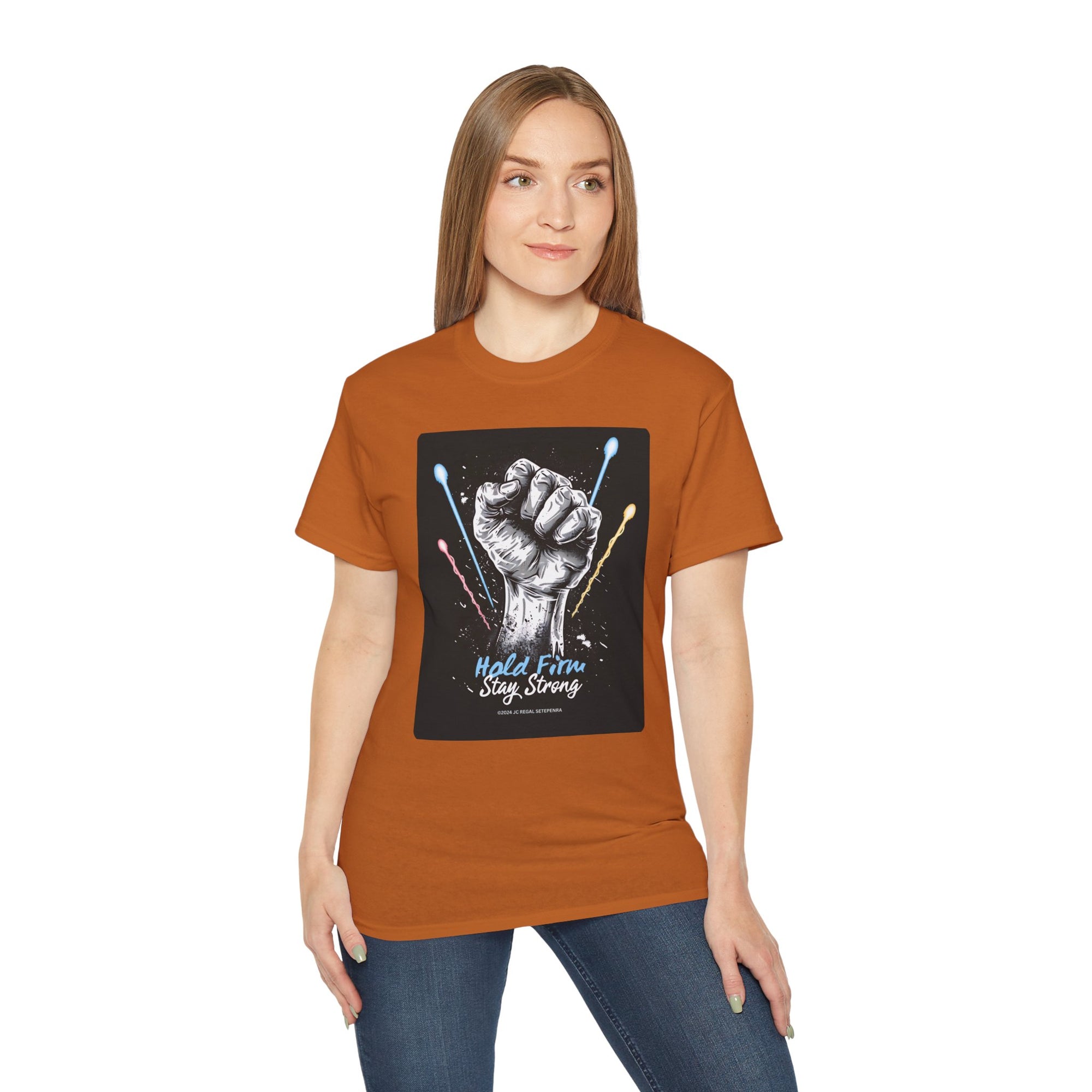 Hold Firm Stay Strong Unisex Ultra Cotton Tee
