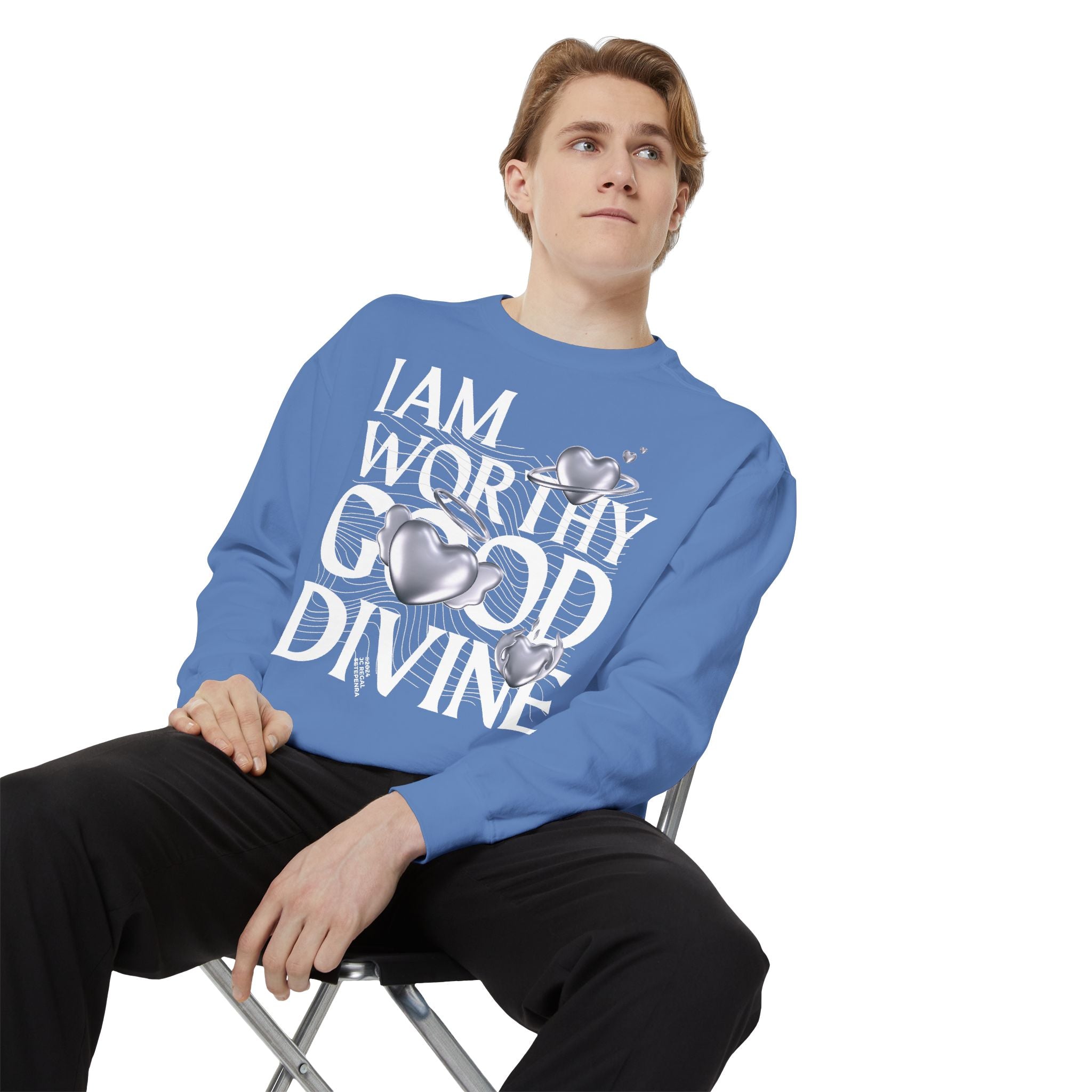 I AM WORTHY GOOD DIVINE Unisex Garment-Dyed Sweatshirt