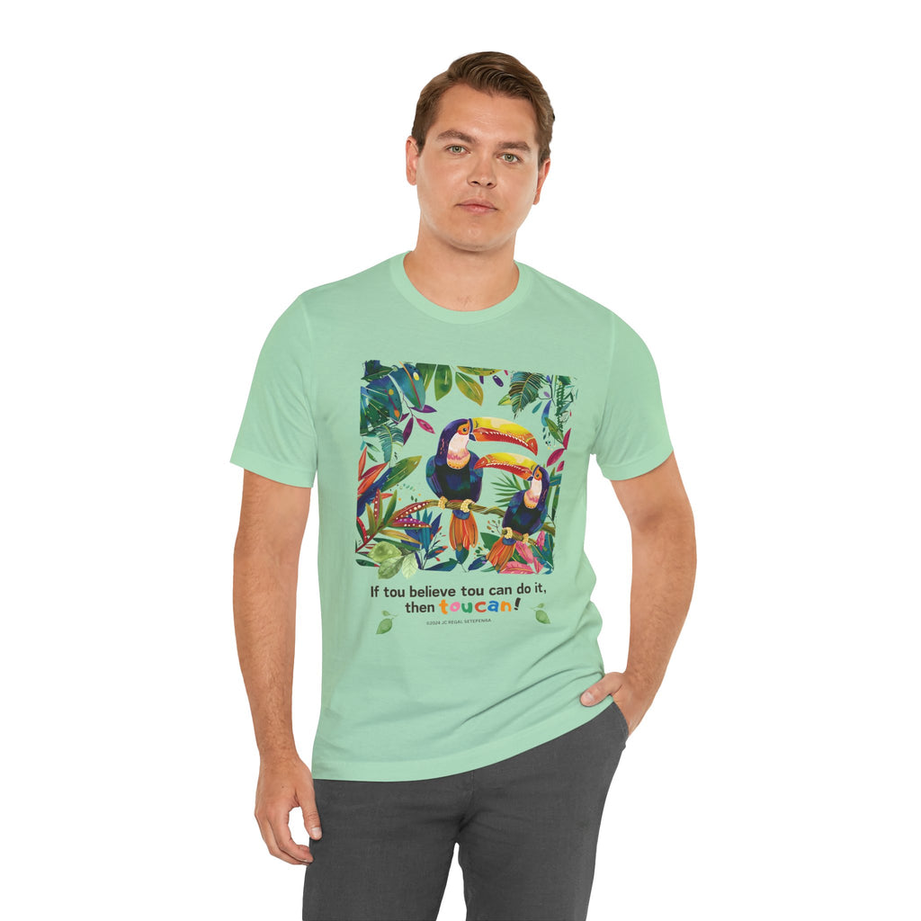 TouCan Do It Unisex Jersey Short Sleeve Tee (2nd Edition)