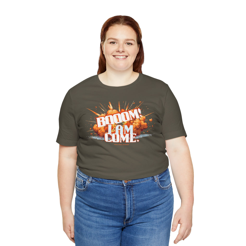 BOOOM! I AM COME Unisex Jersey Short Sleeve Tee