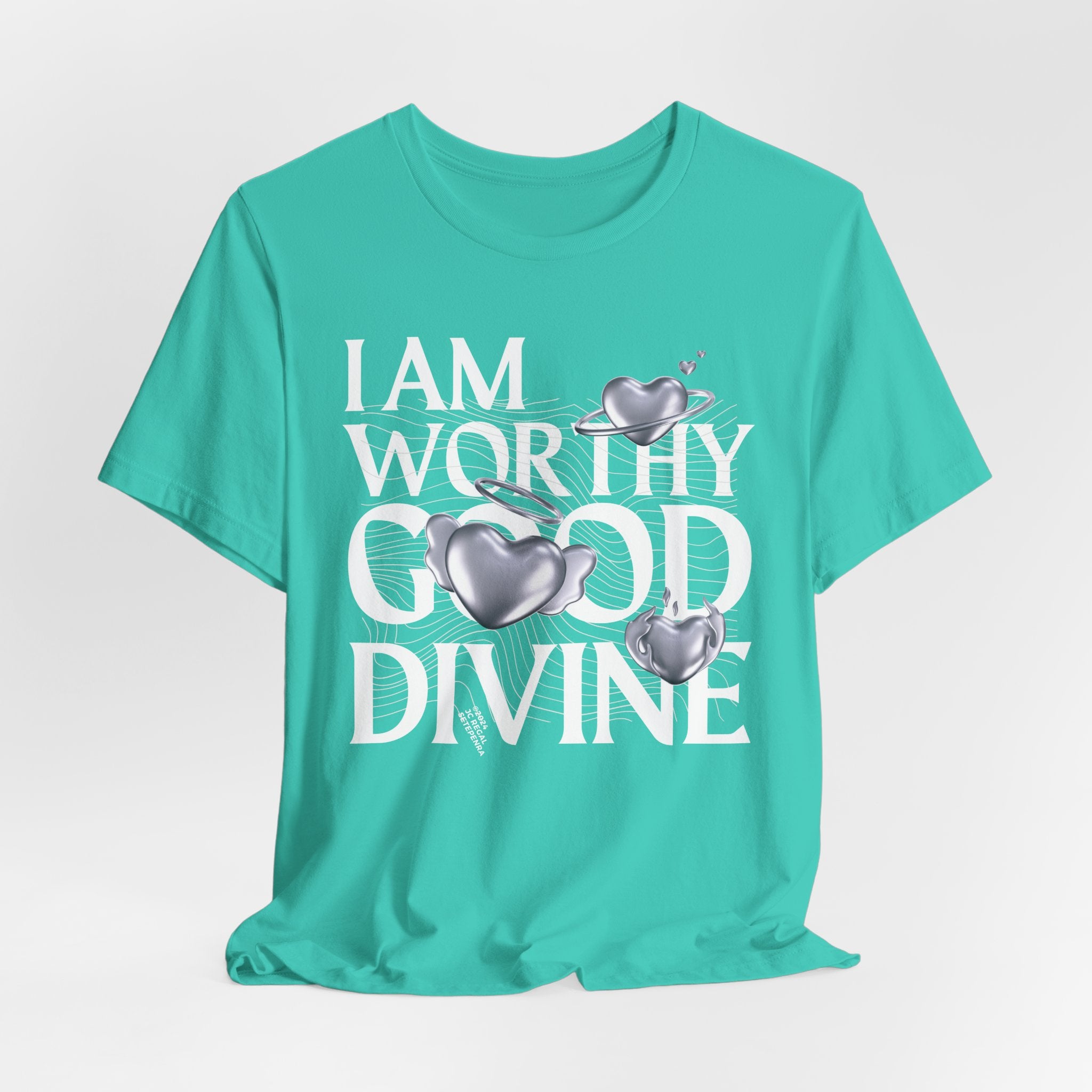 I AM WORTHY GOOD DIVINE Unisex Jersey Short Sleeve Tee