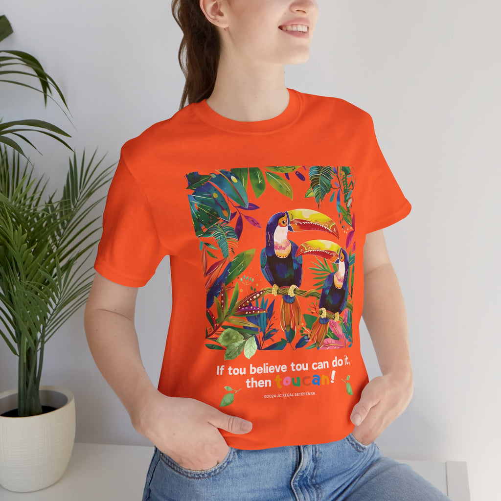 TouCan Do It Unisex Jersey Short Sleeve Tee (2nd Edition)