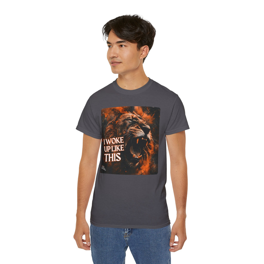 I Woke Up Like This (Roaring Edition 1) Unisex Ultra Cotton Tee