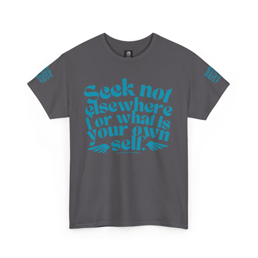 Seek Not Elsewhere (Aqua Edition) Unisex Heavy Cotton Tee SETEPENRA T-Shirt.