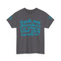 Seek Not Elsewhere (Aqua Edition) Unisex Heavy Cotton Tee SETEPENRA T-Shirt.