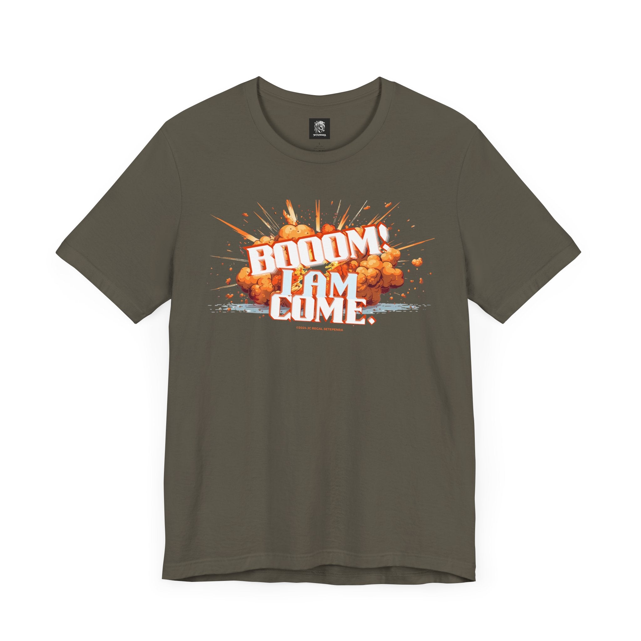 BOOOM! I AM COME Unisex Jersey Short Sleeve Tee SETEPENRA T-Shirt.