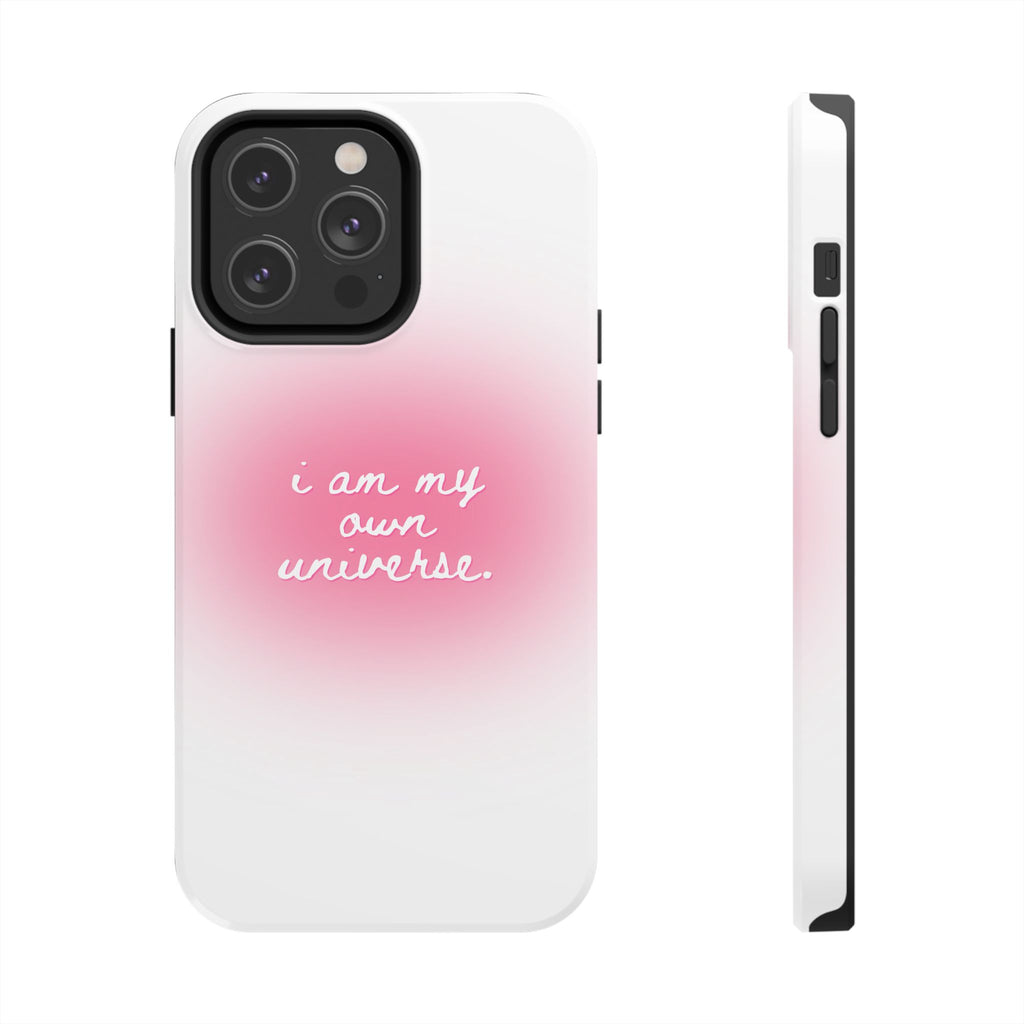 I Am My Own Universe — Pink On White Protective Cover Tough Phone Case