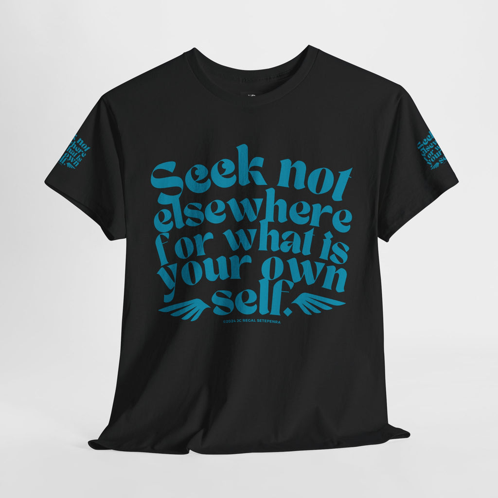 Seek Not Elsewhere (Aqua Edition) Unisex Heavy Cotton Tee SETEPENRA T-Shirt.