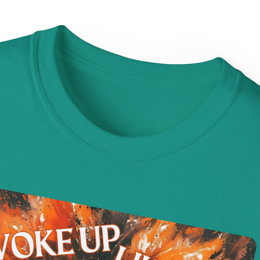 I Woke Up Like This (Roaring Edition 2) Unisex Ultra Cotton Tee
