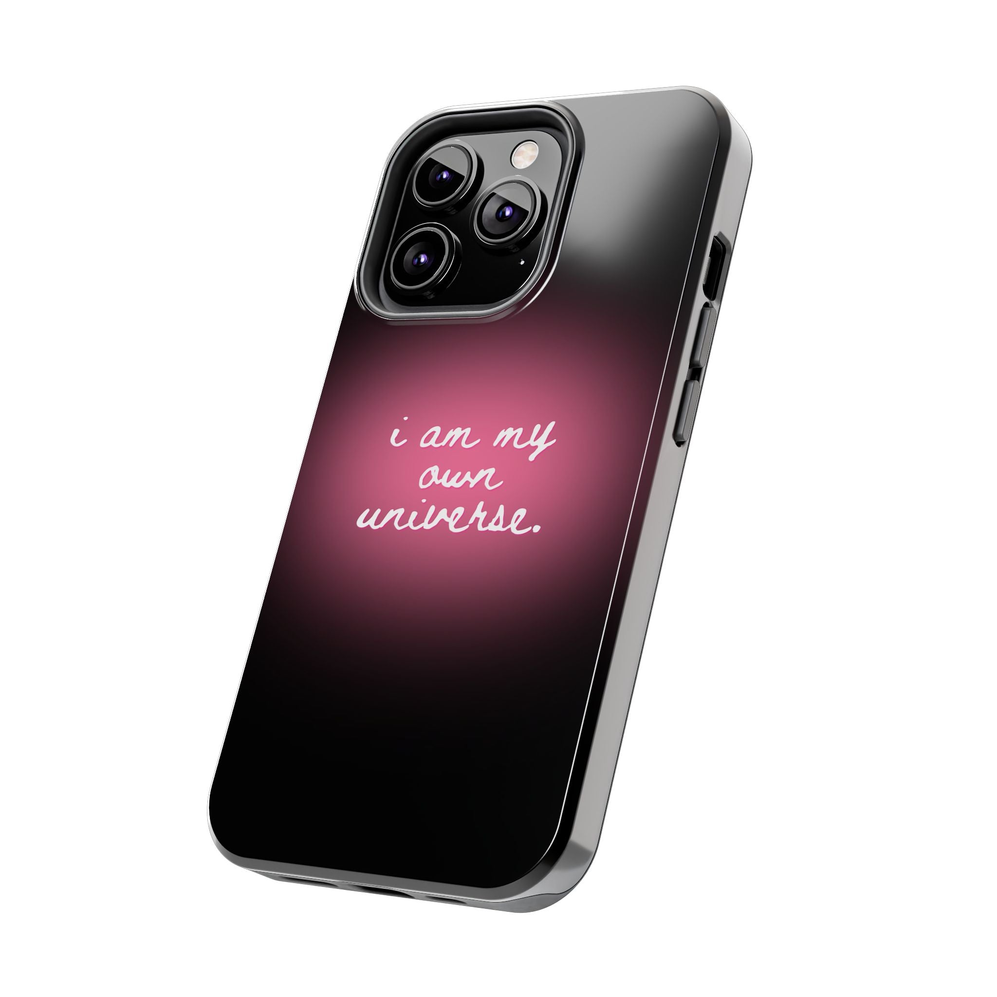 I Am My Own Universe — Pink Glow Protective Cover Tough Phone Case