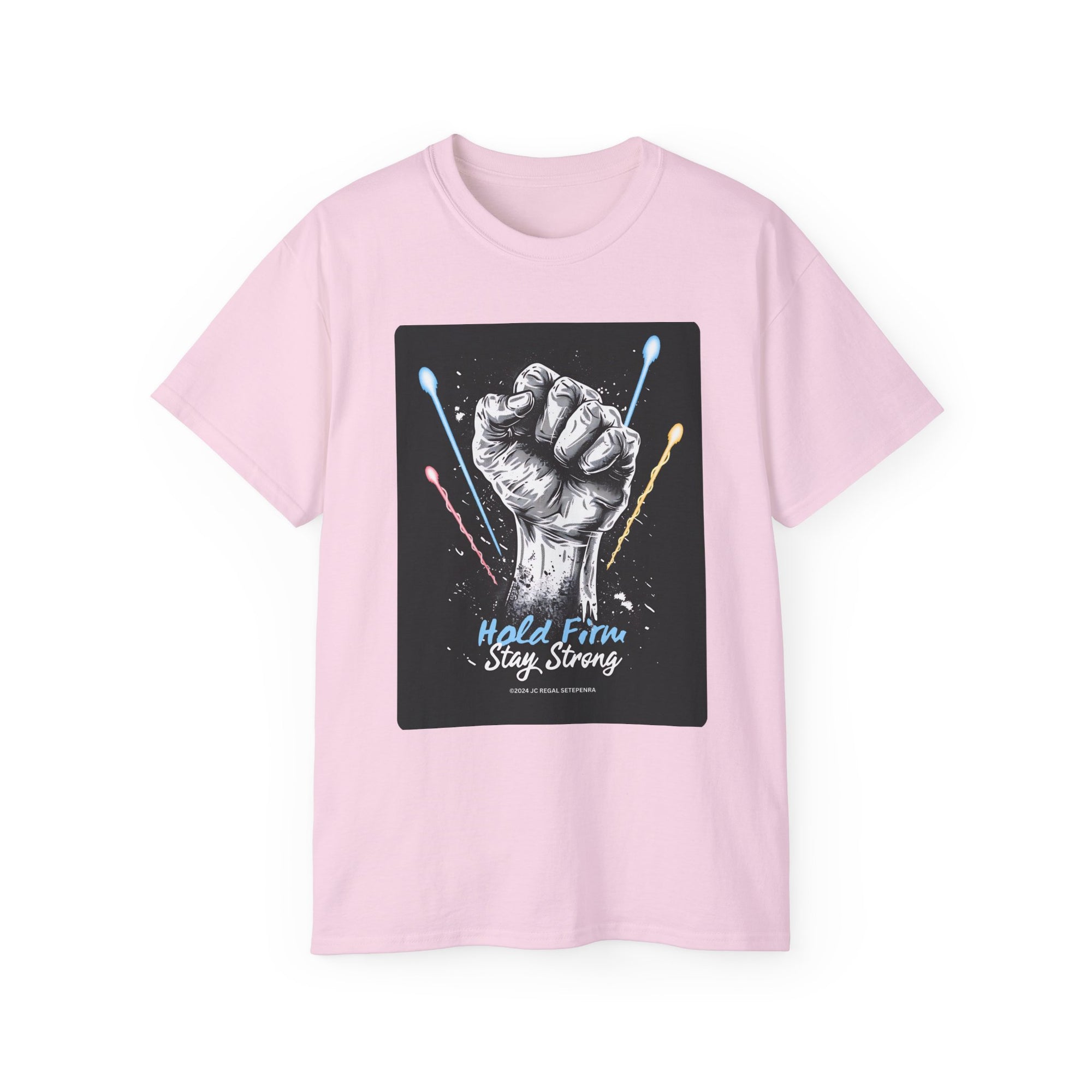 Hold Firm Stay Strong Unisex Ultra Cotton Tee