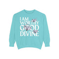 I AM WORTHY GOOD DIVINE Unisex Garment-Dyed Sweatshirt SETEPENRA Sweatshirt.