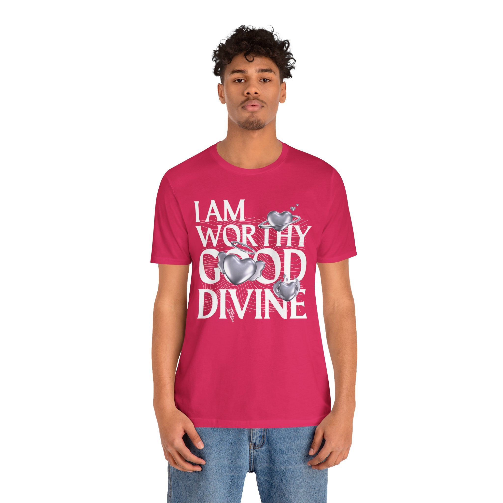 I AM WORTHY GOOD DIVINE Unisex Jersey Short Sleeve Tee