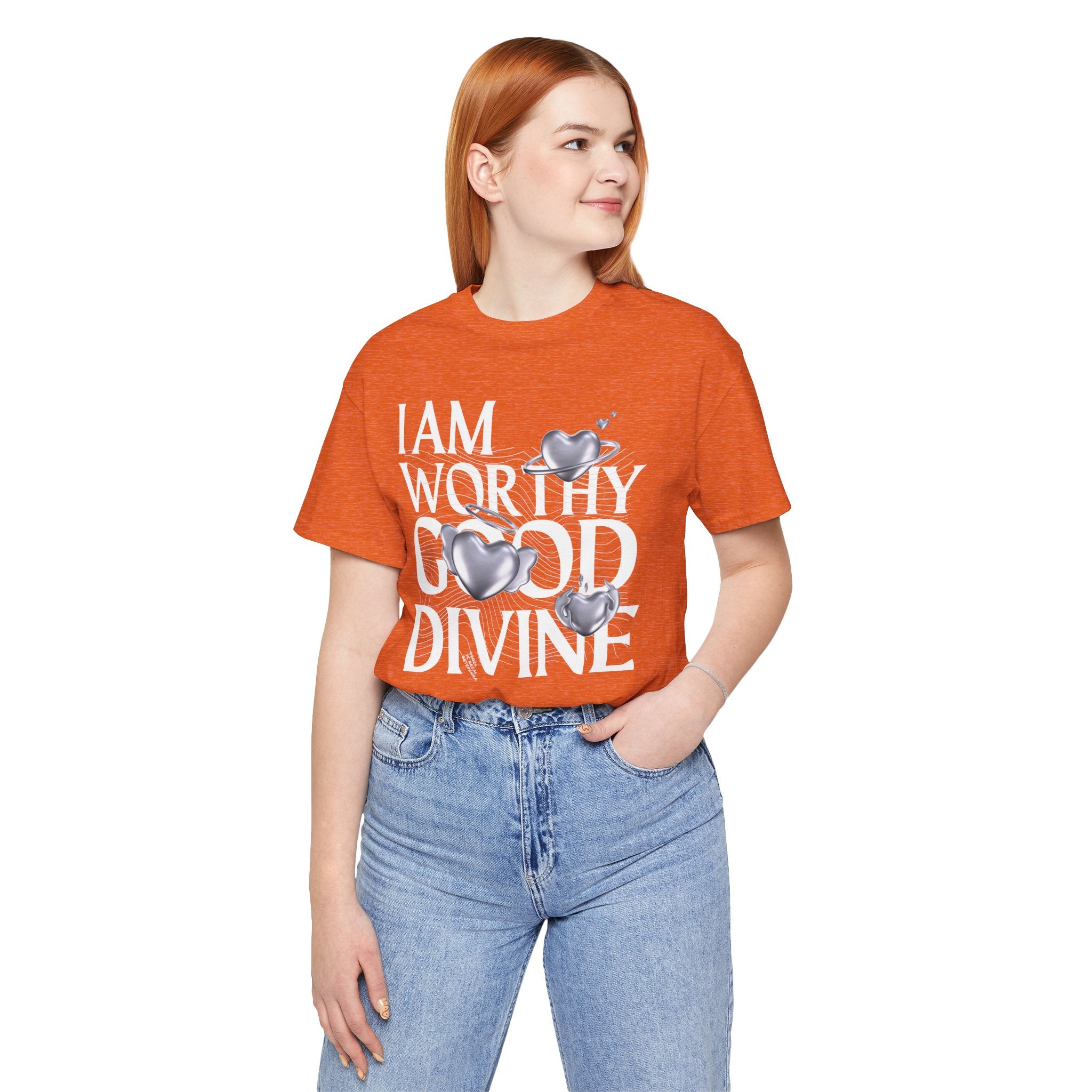 I AM WORTHY GOOD DIVINE Unisex Jersey Short Sleeve Tee