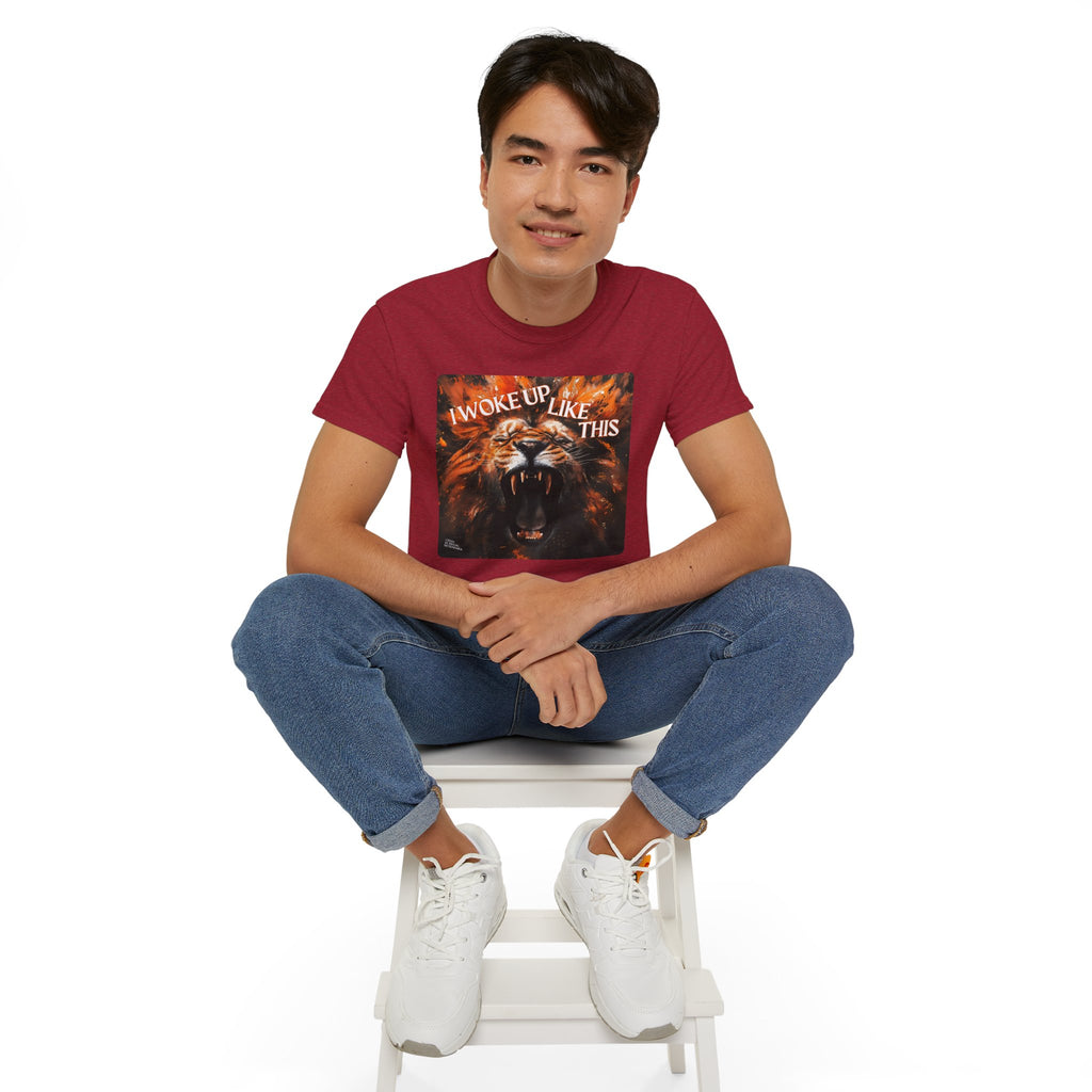 I Woke Up Like This (Roaring Edition 2) Unisex Ultra Cotton Tee