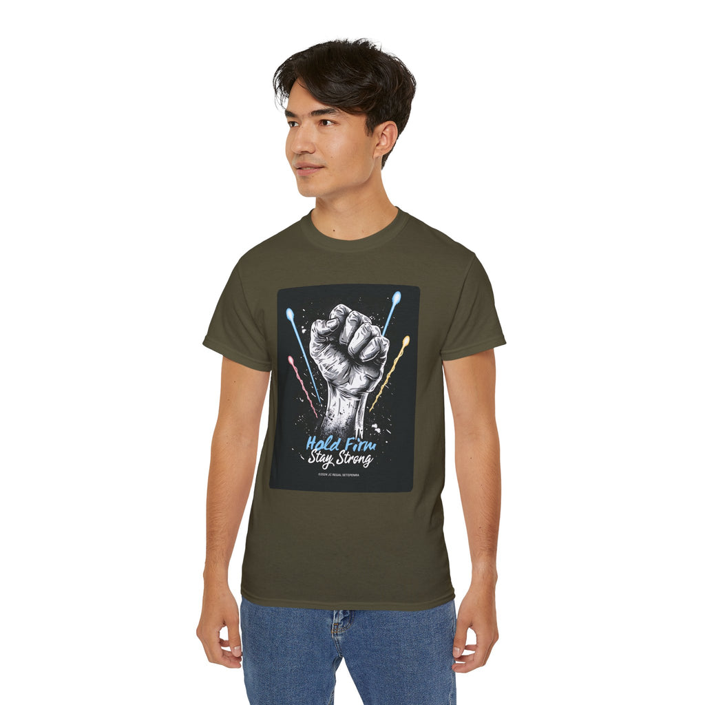 Hold Firm Stay Strong Unisex Ultra Cotton Tee