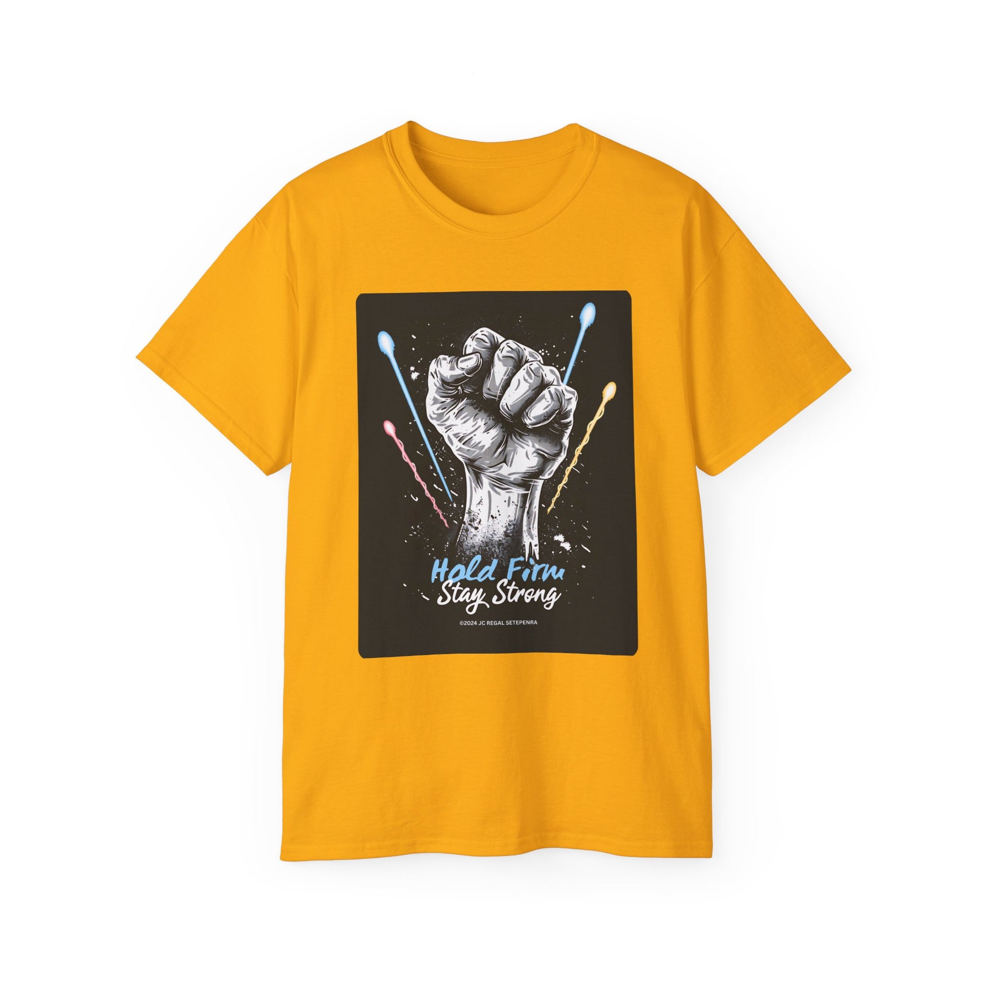 Hold Firm Stay Strong Unisex Ultra Cotton Tee