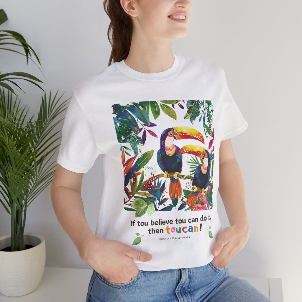 TouCan Do It Unisex Jersey Short Sleeve Tee (2nd Edition)