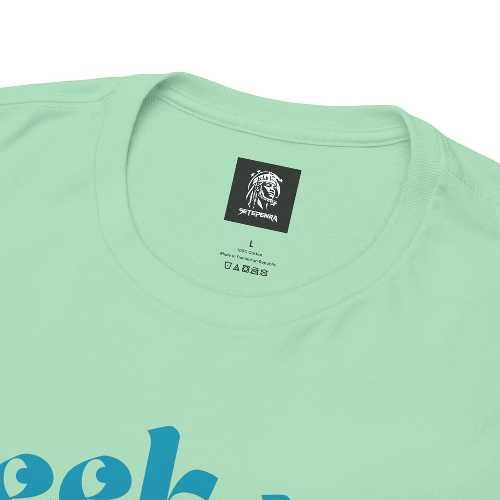 Seek Not Elsewhere (Aqua Edition) Unisex Heavy Cotton Tee