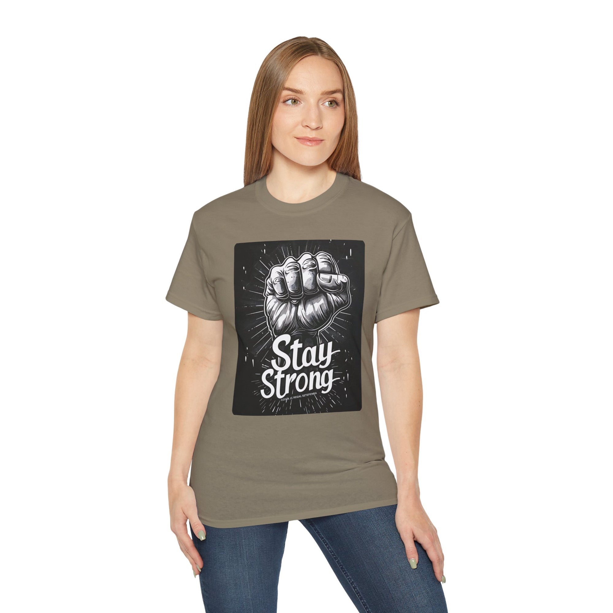Stay Strong Unisex Ultra Cotton Tee
