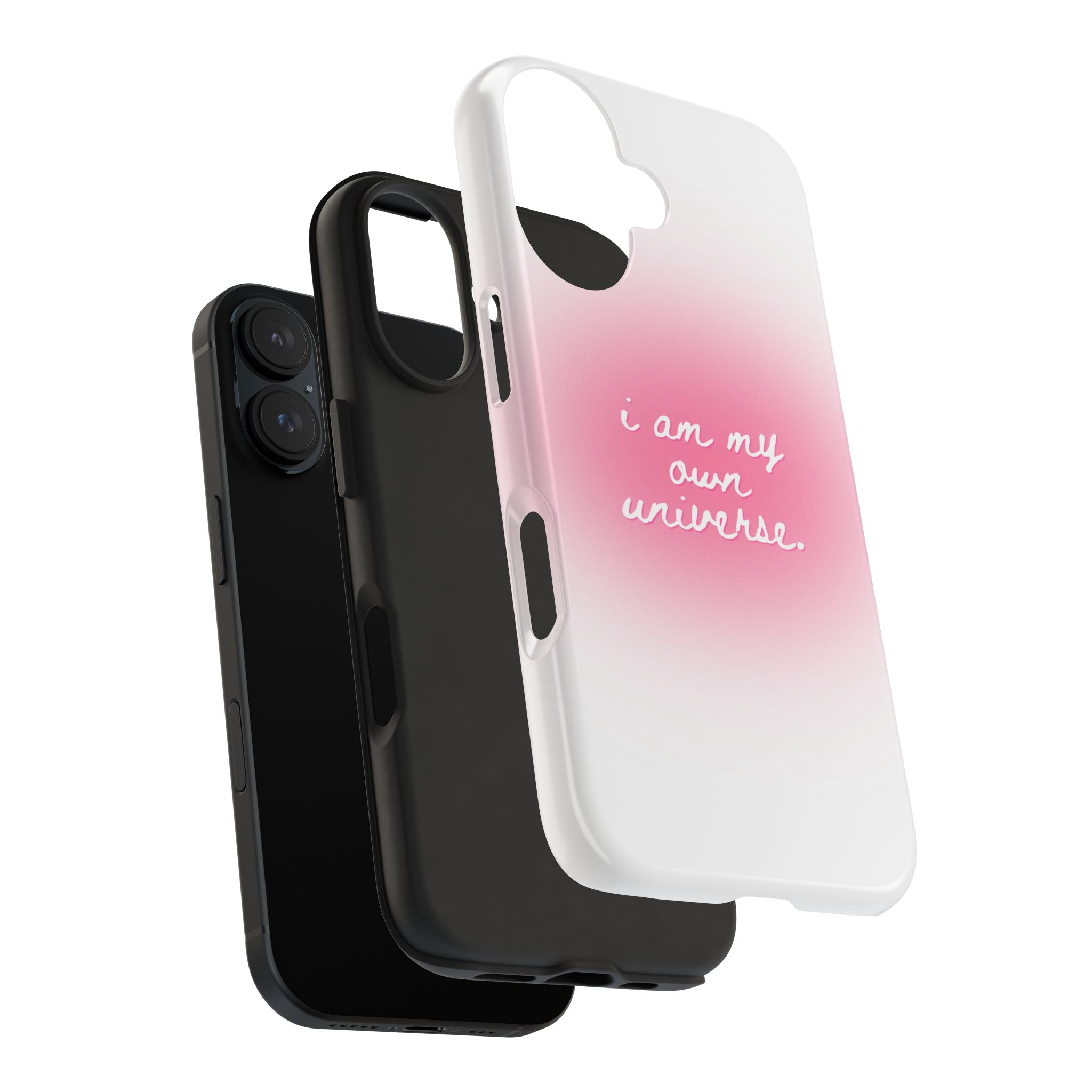 I Am My Own Universe — Pink On White Protective Cover Tough Phone Case