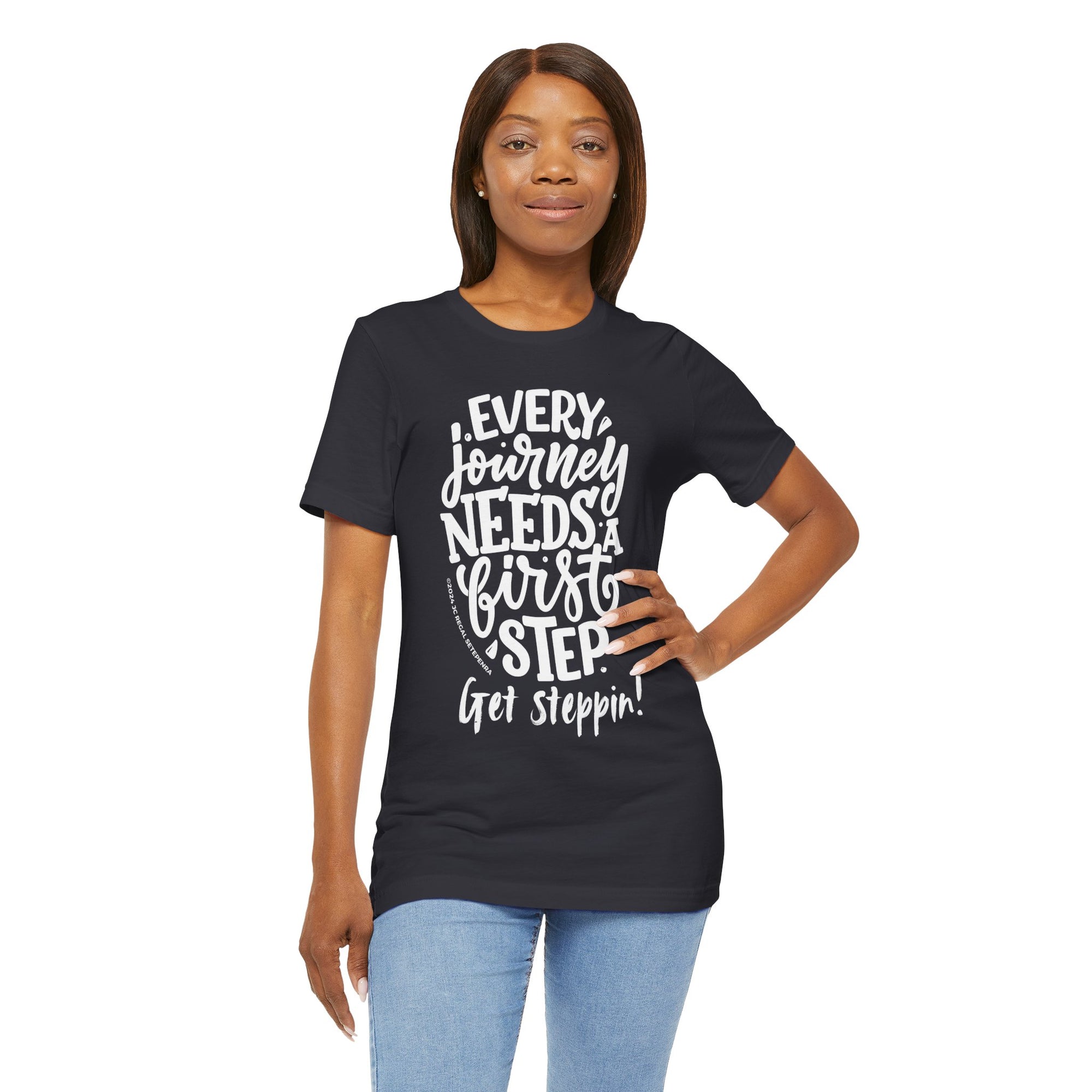 Get Steppin! Unisex Jersey Short Sleeve Tee