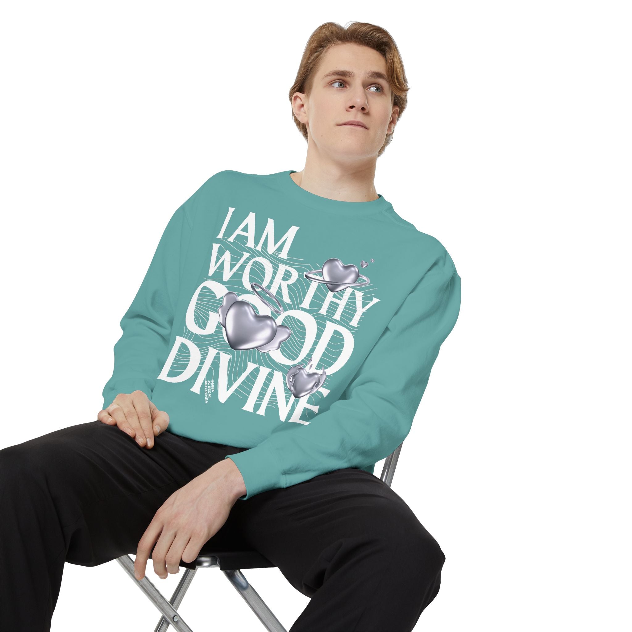 I AM WORTHY GOOD DIVINE Unisex Garment-Dyed Sweatshirt