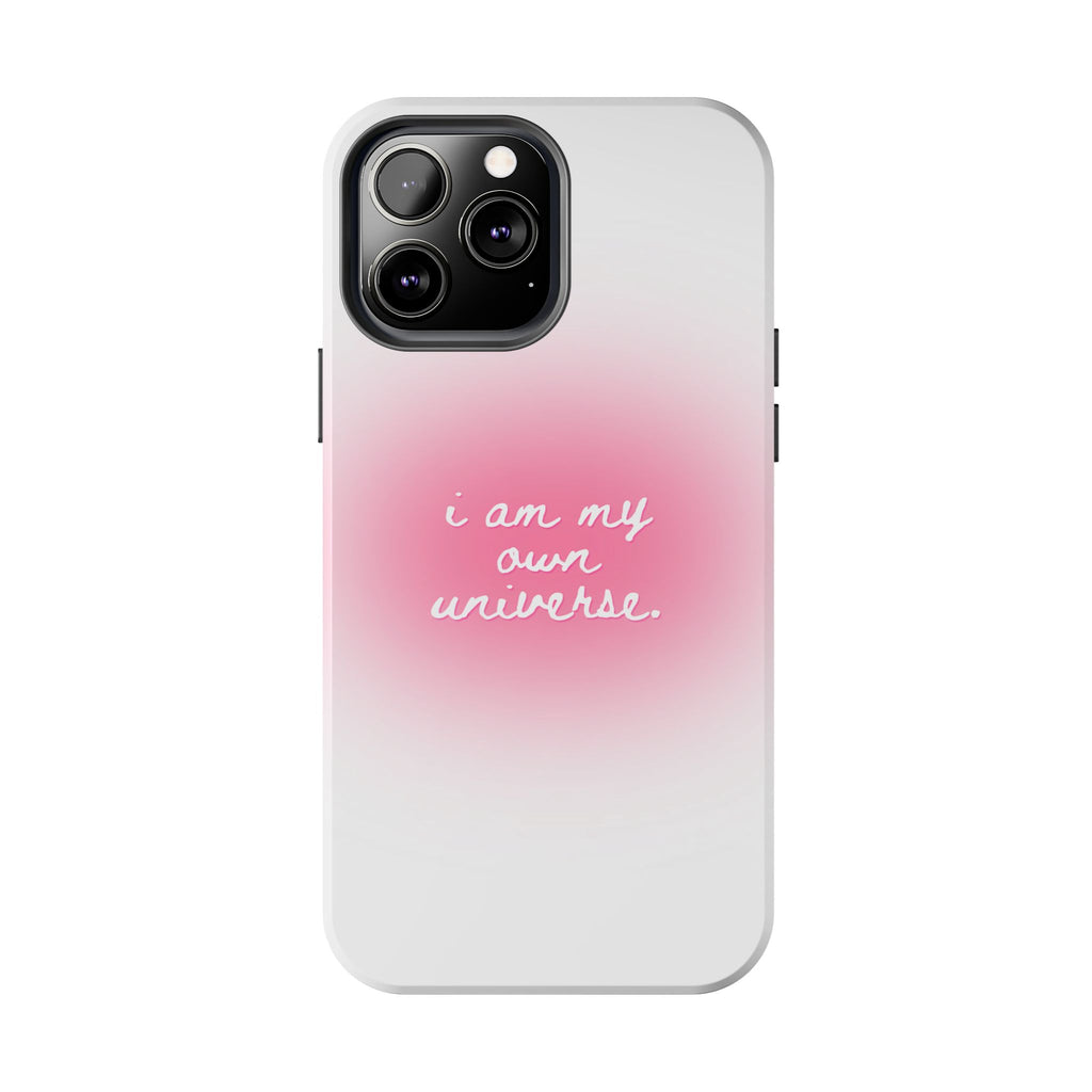 I Am My Own Universe — Pink On White Protective Cover Tough Phone Case