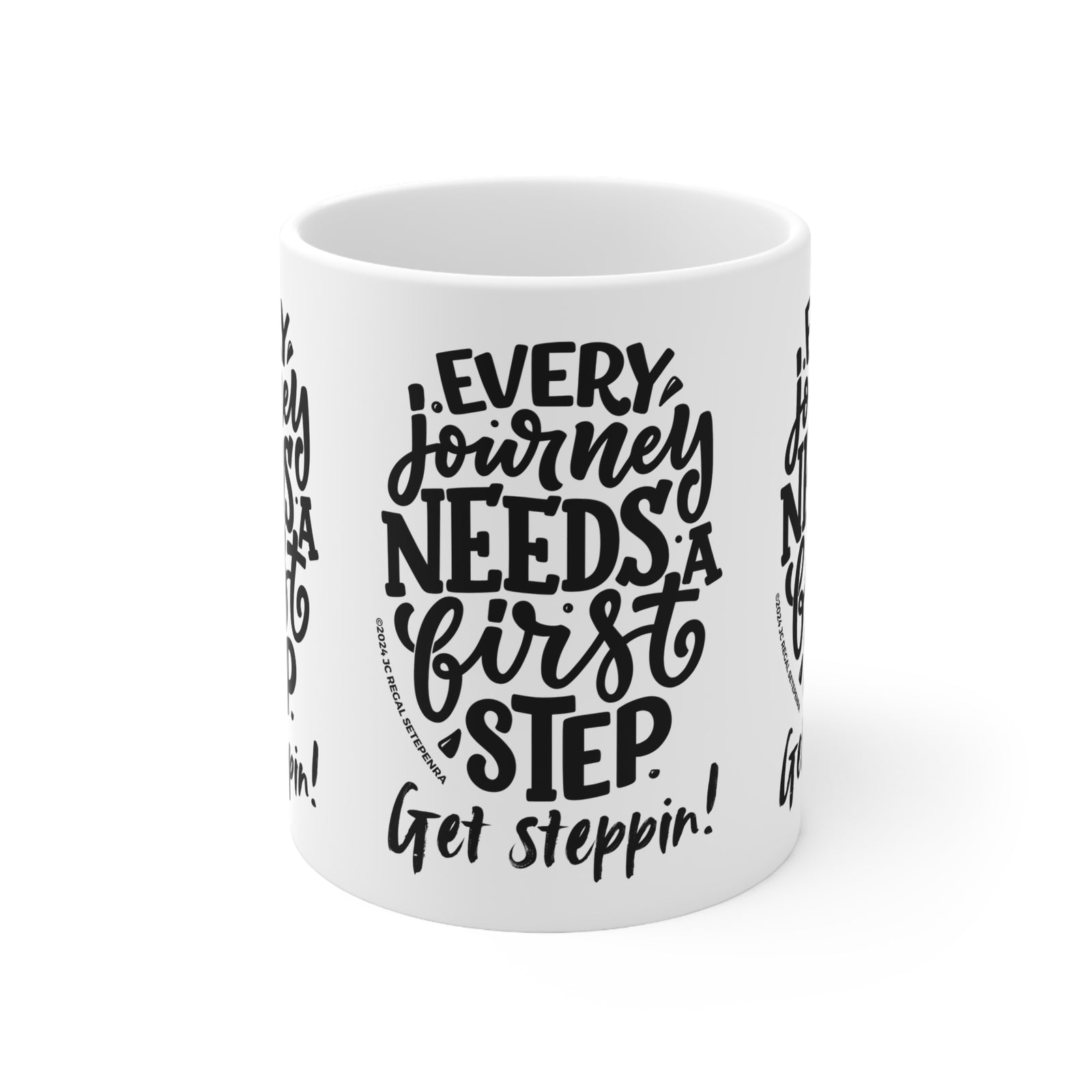 Get Steppin! White Ceramic Mug, 11oz SETEPENRA Mug.