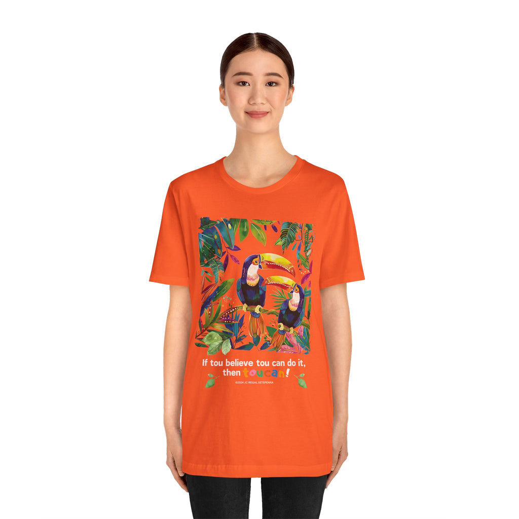 TouCan Do It Unisex Jersey Short Sleeve Tee (2nd Edition)