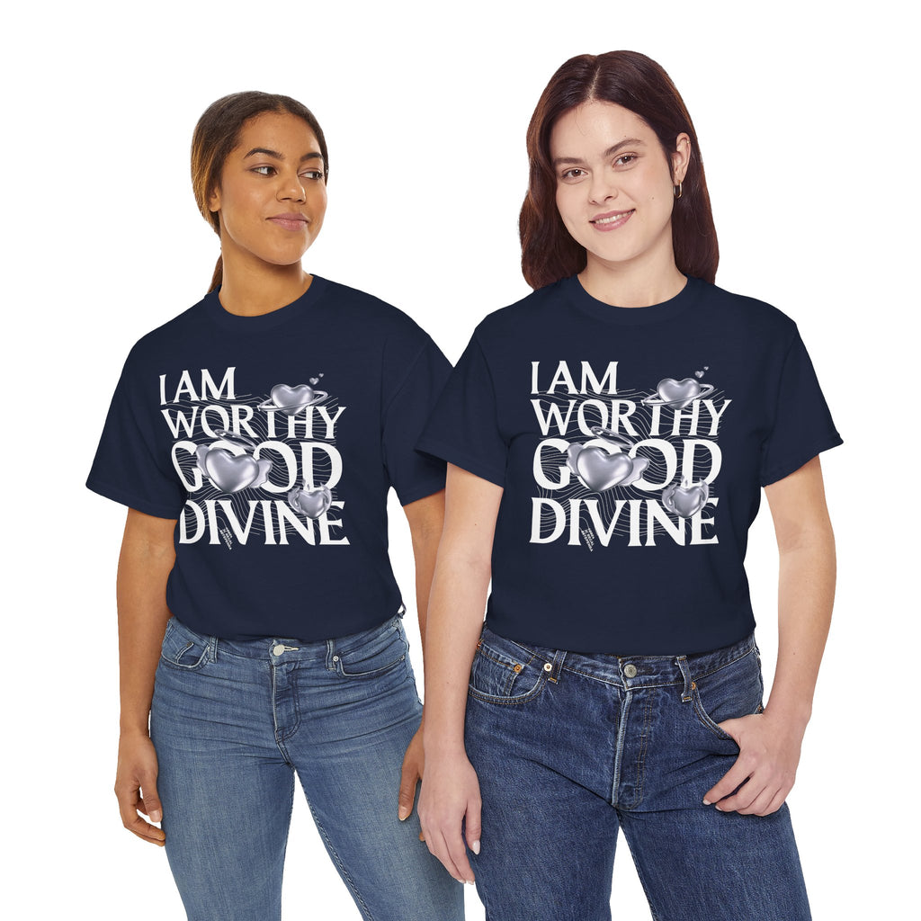 I AM WORTHY GOOD DIVINE Unisex Heavy Cotton Tee
