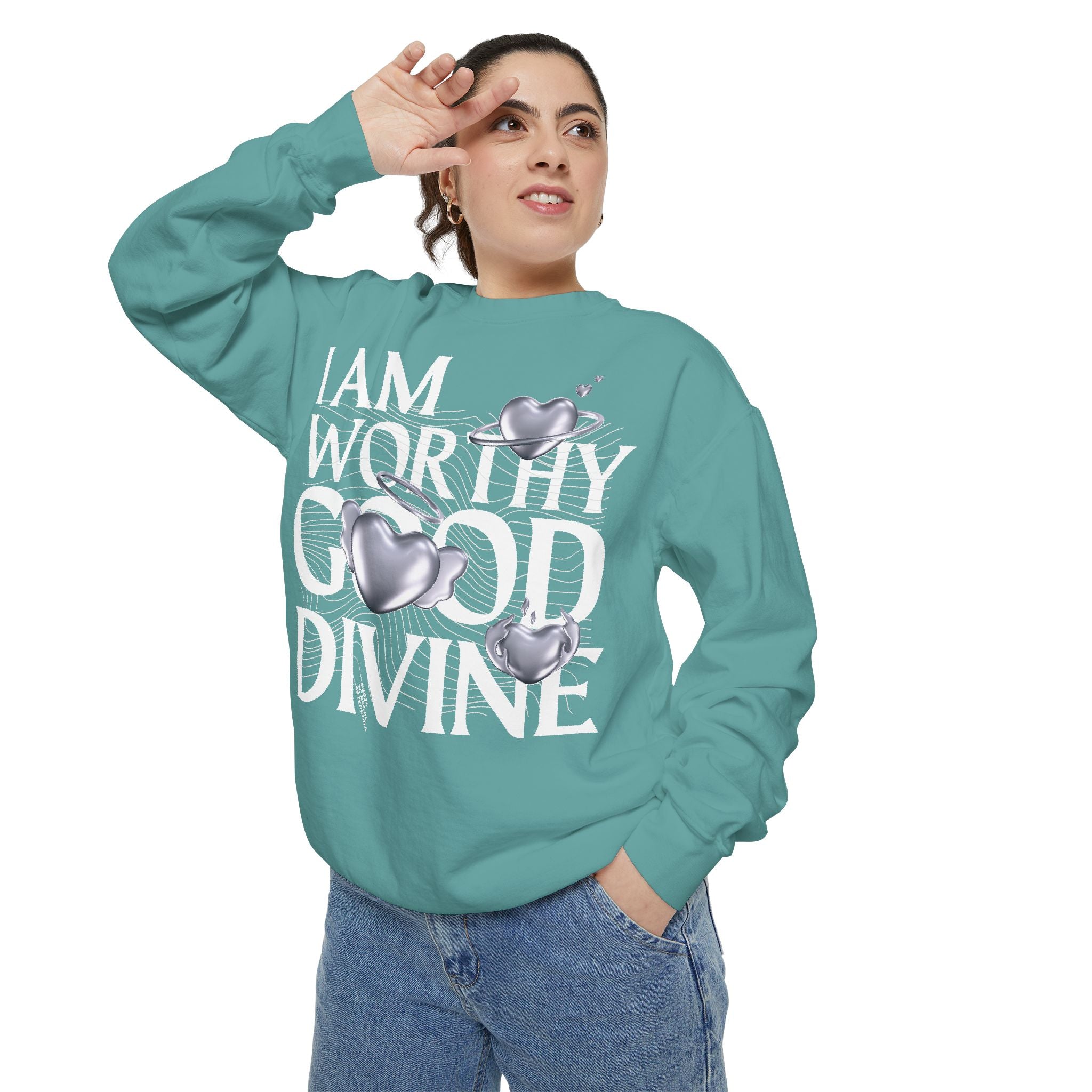 I AM WORTHY GOOD DIVINE Unisex Garment-Dyed Sweatshirt