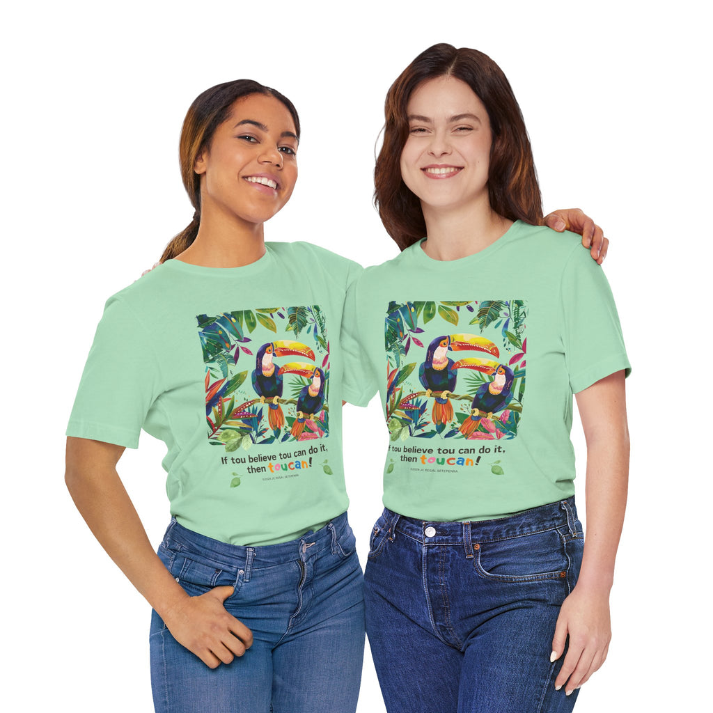 TouCan Do It Unisex Jersey Short Sleeve Tee (2nd Edition)