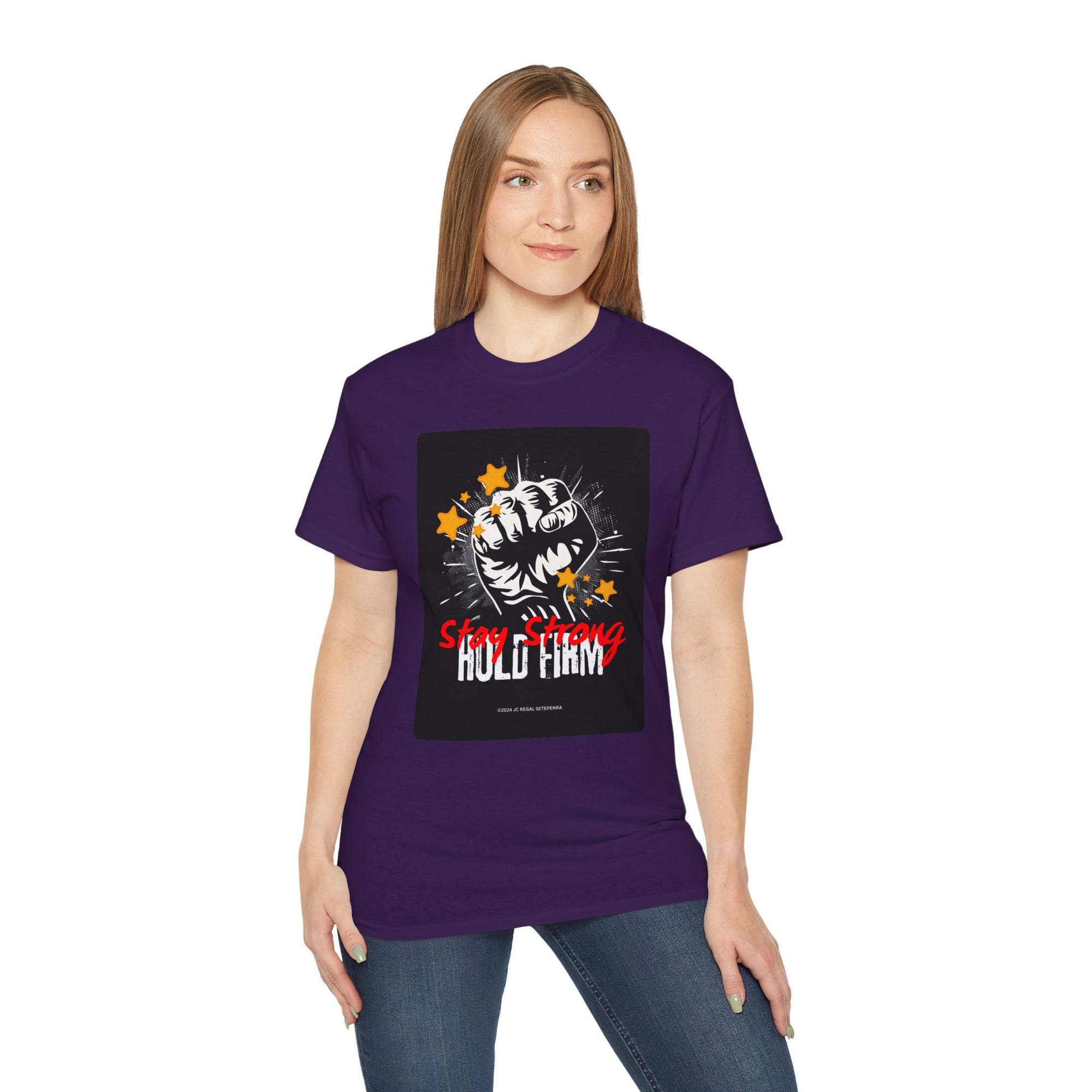Stay Strong Hold Firm Unisex Ultra Cotton Tee