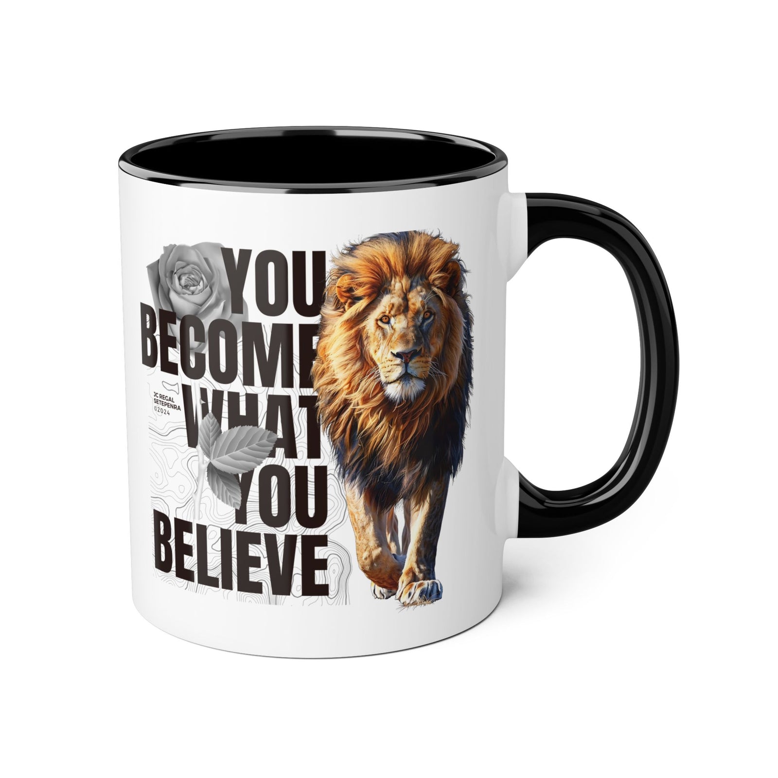 You Become What You Believe Accent Mug, 11oz (Various Colors)