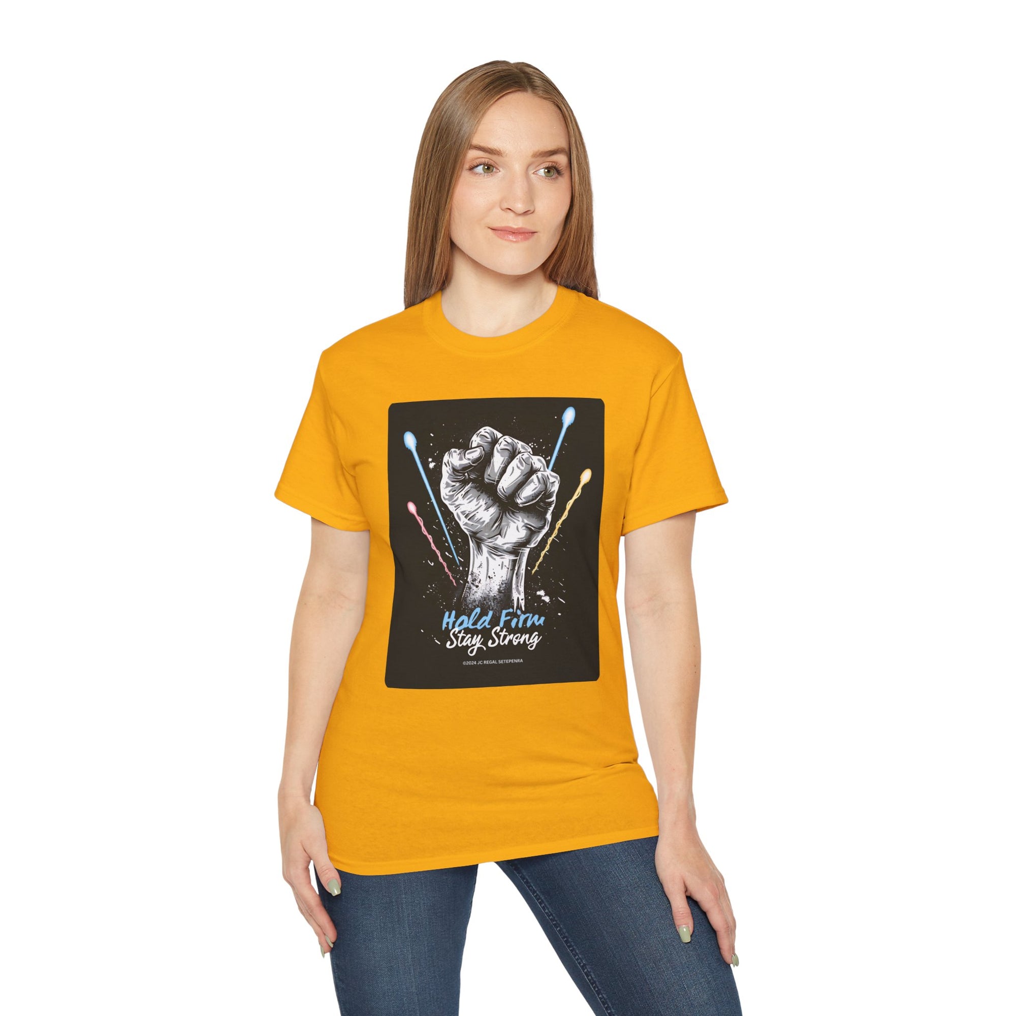 Hold Firm Stay Strong Unisex Ultra Cotton Tee