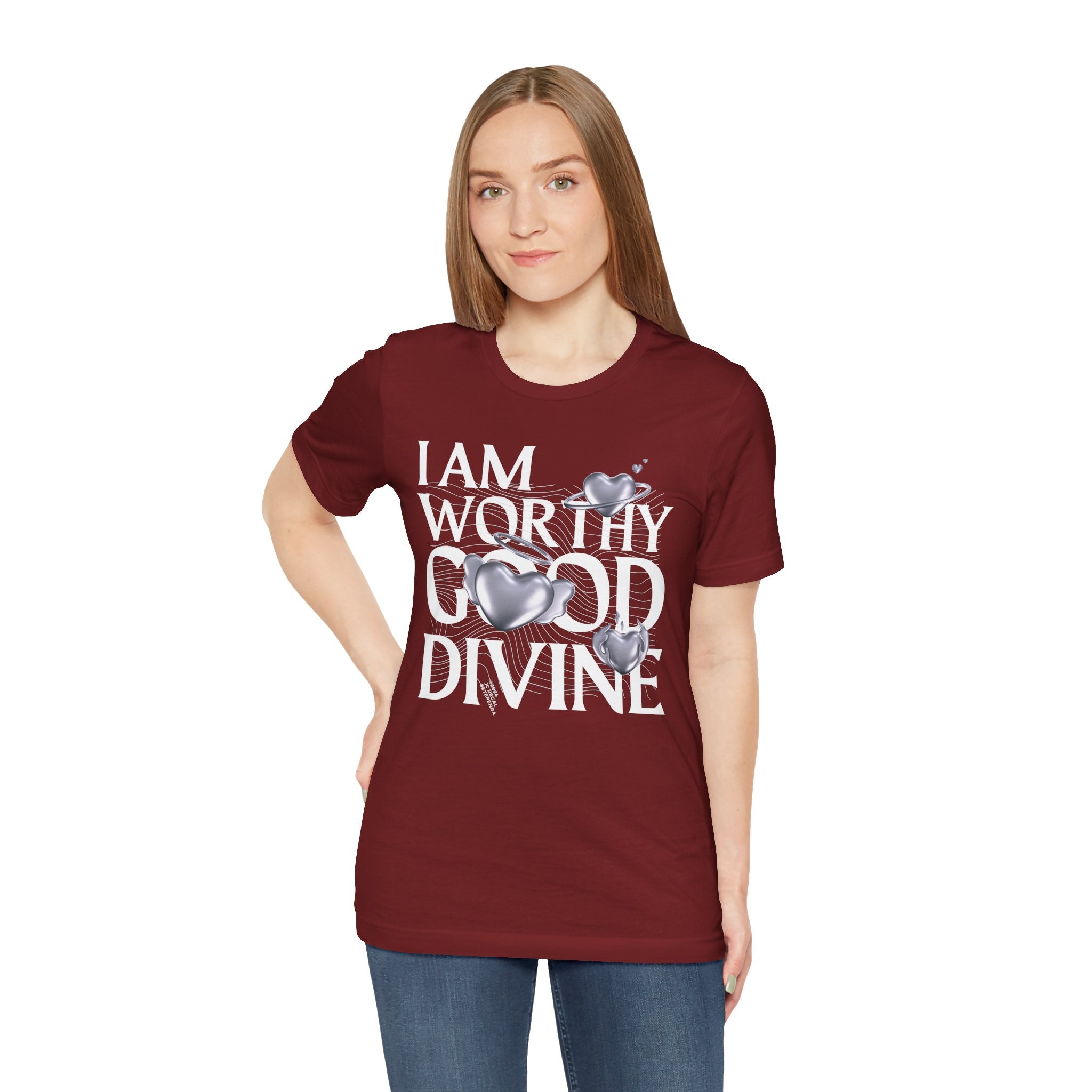 I AM WORTHY GOOD DIVINE Unisex Jersey Short Sleeve Tee